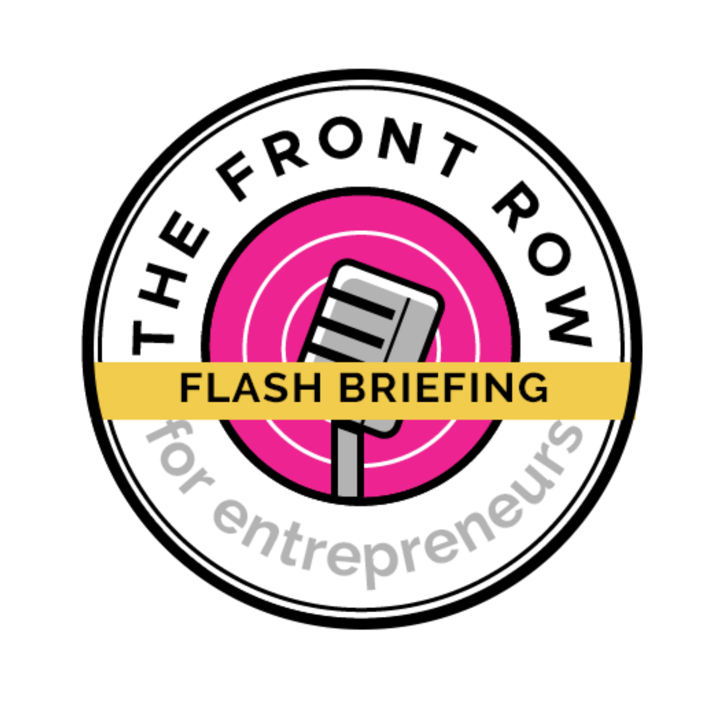 Front Row Entrepreneur Flash Briefing 