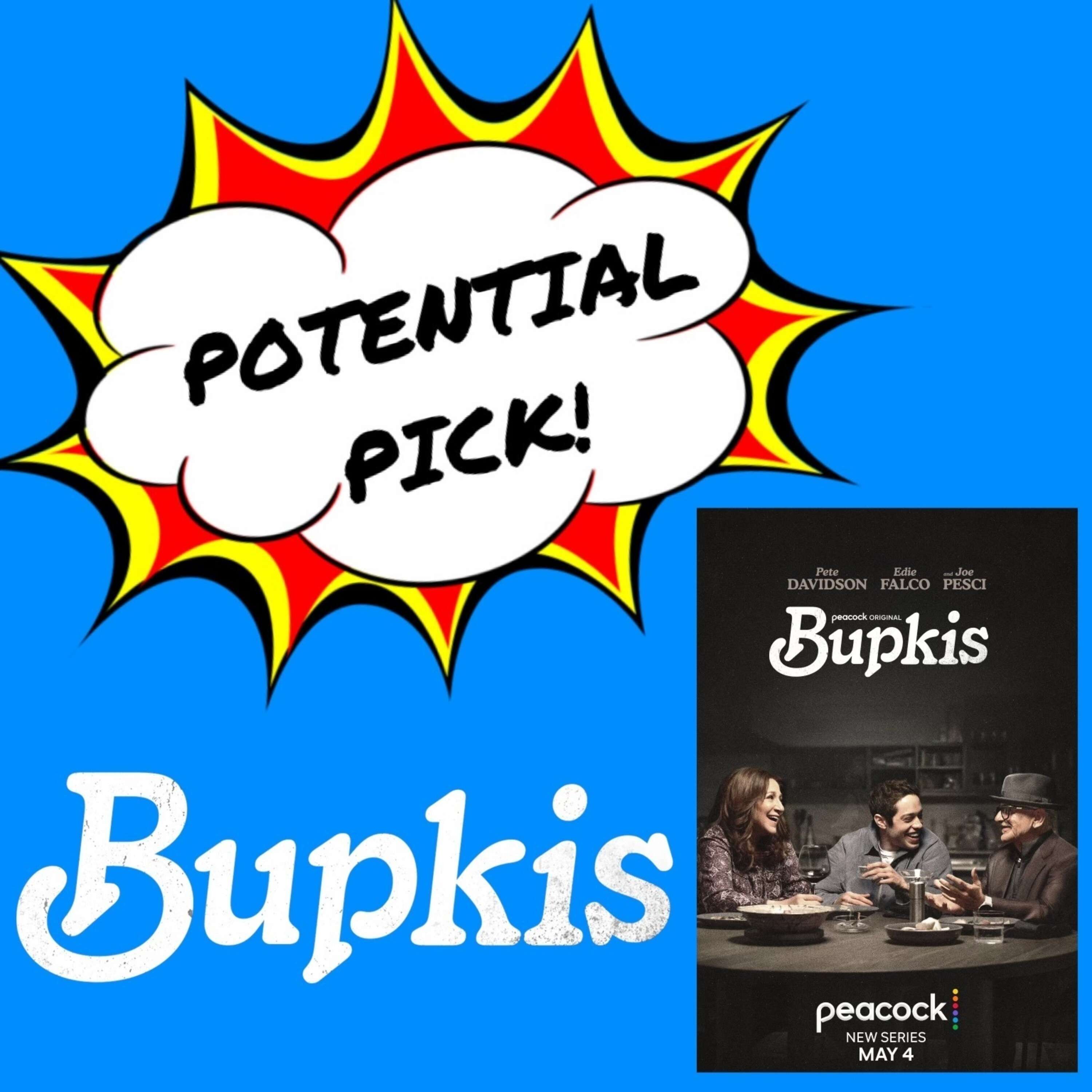 Potential Pick - Bupkis