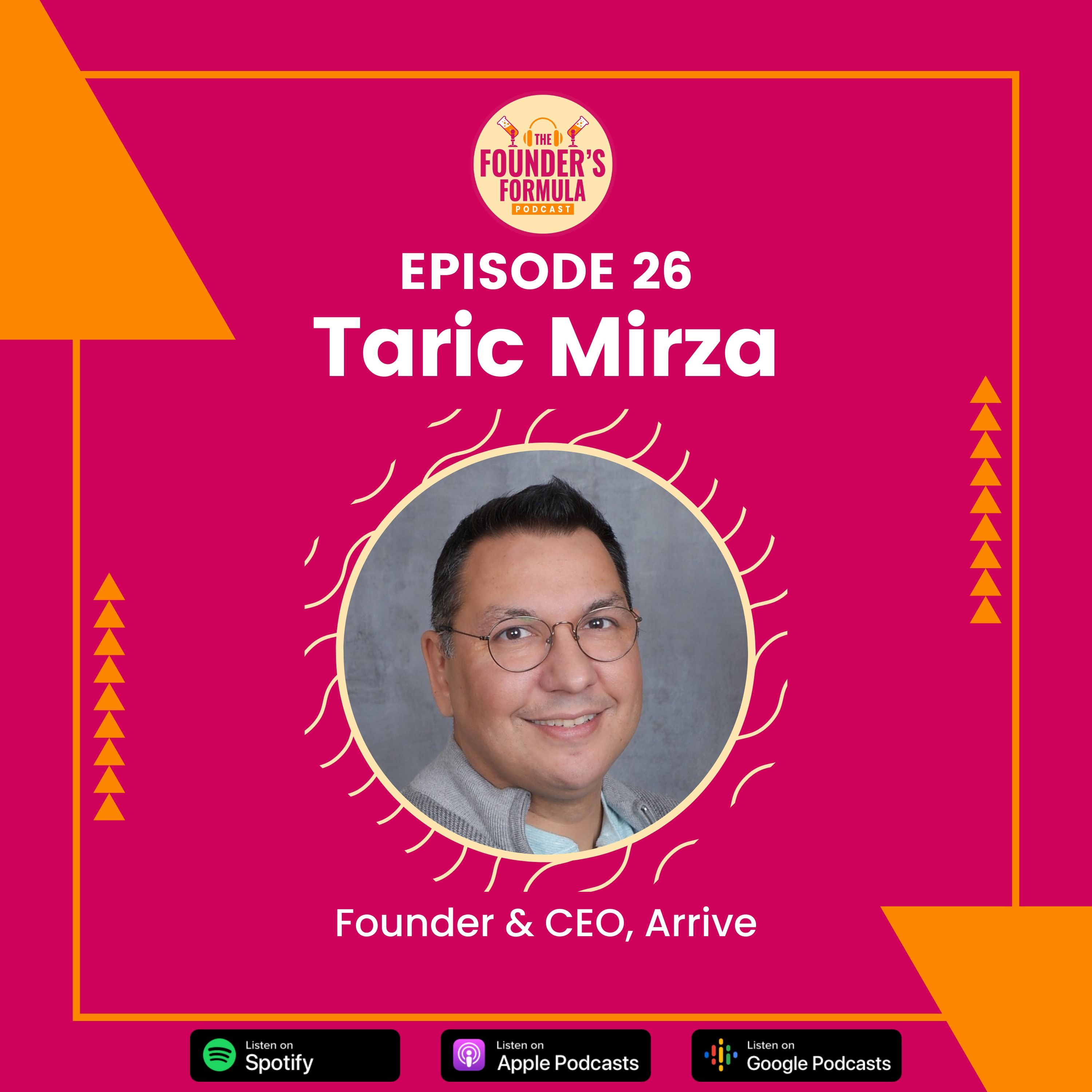 ⁣Episode 26: Key Components to User Acquisition with Taric Mirza (Founder & CEO at Arrive)