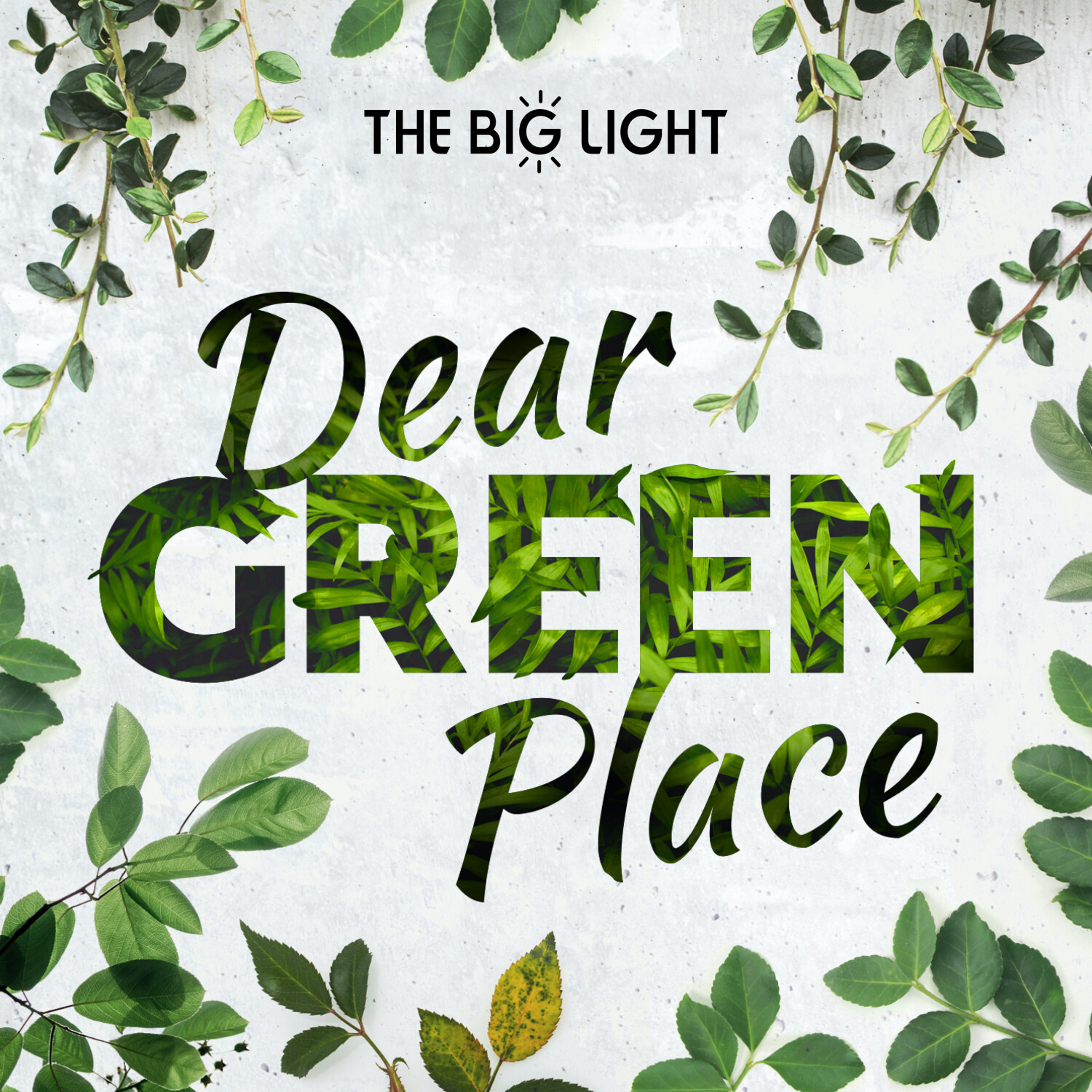 Dear Green Place 