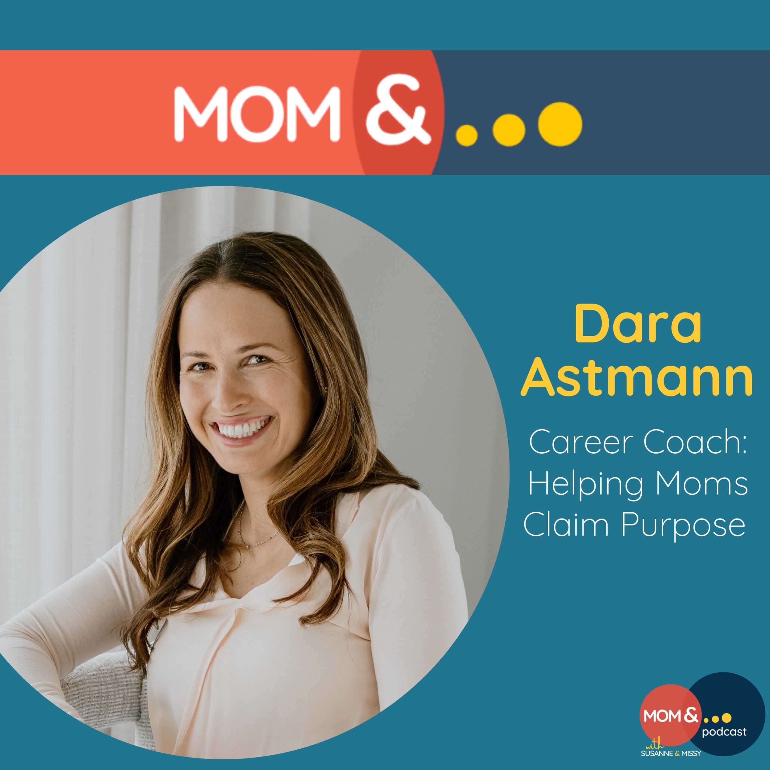 Exploring What's Next With Career Coach Dara Astmann