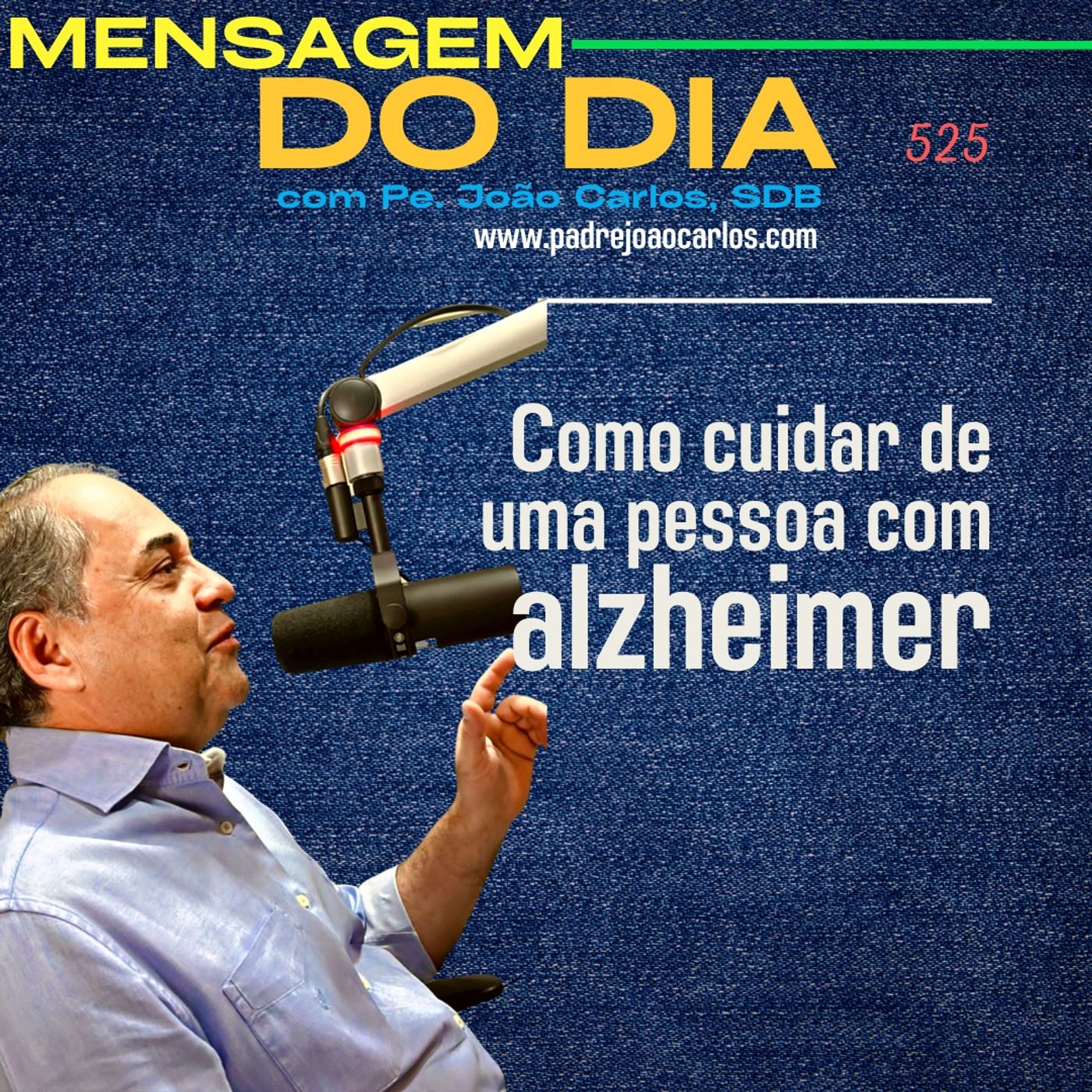 ⁣Mensagem 525 | Como cuidar de uma pessoa com alzheimer