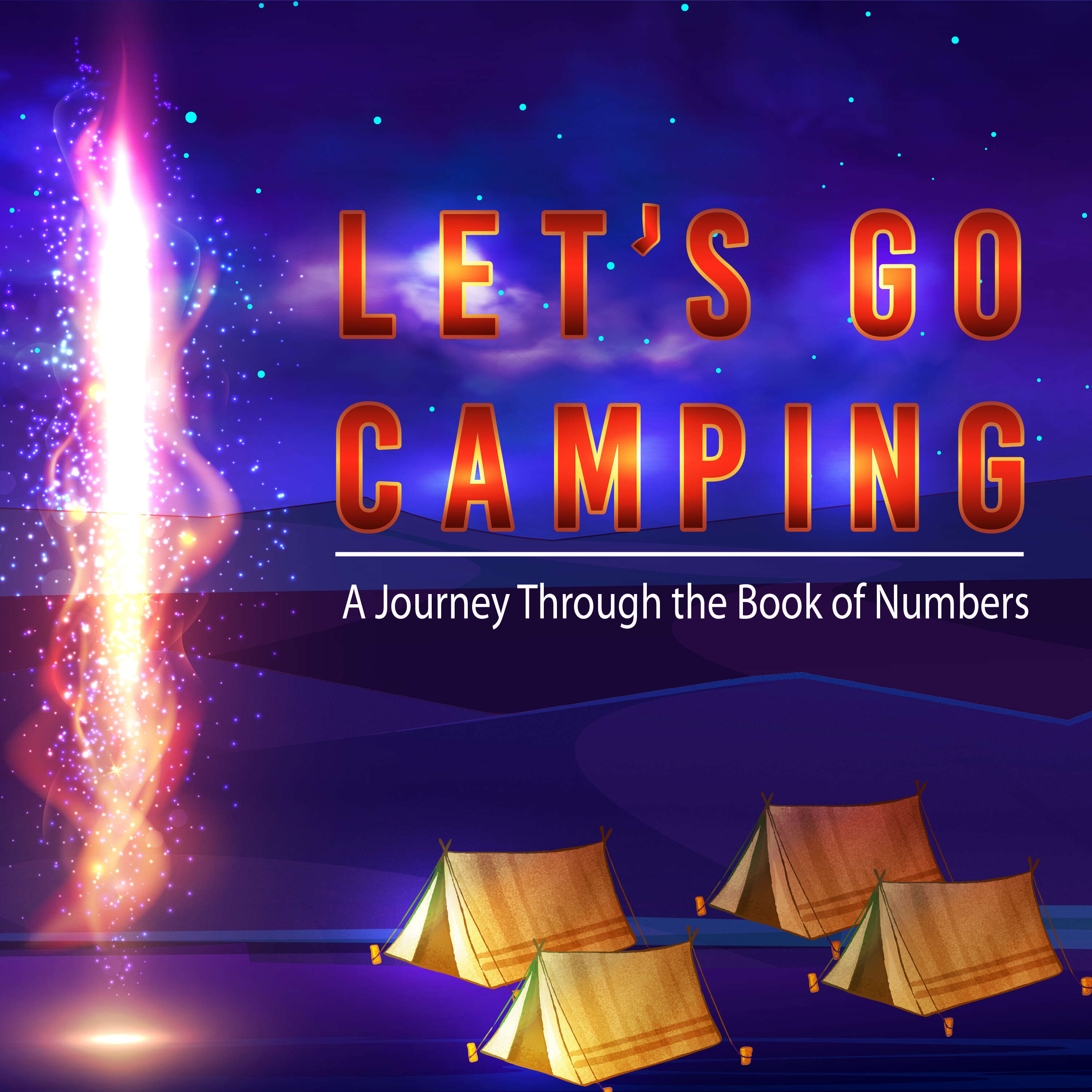 Let's Go Camping, Part 1: Pack for the Camping Trip, Take the LORD Along