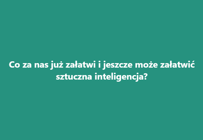 ⁣Sztuczna Inteligencja (AI)