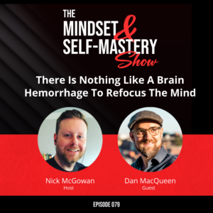 ⁣There Is Nothing Like A Brain Hemorrhage To Refocus The Mind