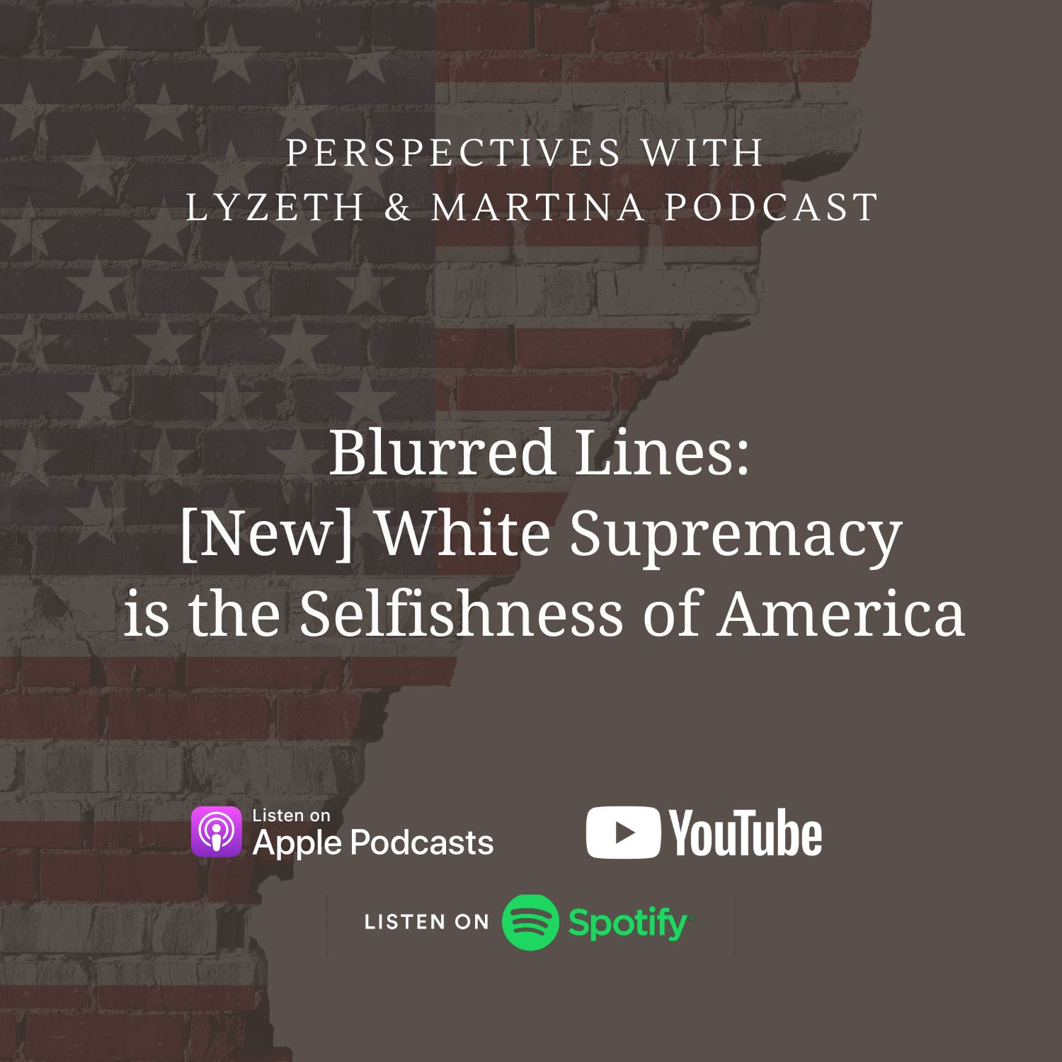 Blurred Lines: [New] White Supremacy is the Selfishness of America