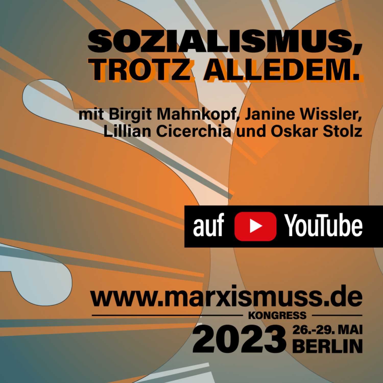 Sozialismus, trotz alledem.