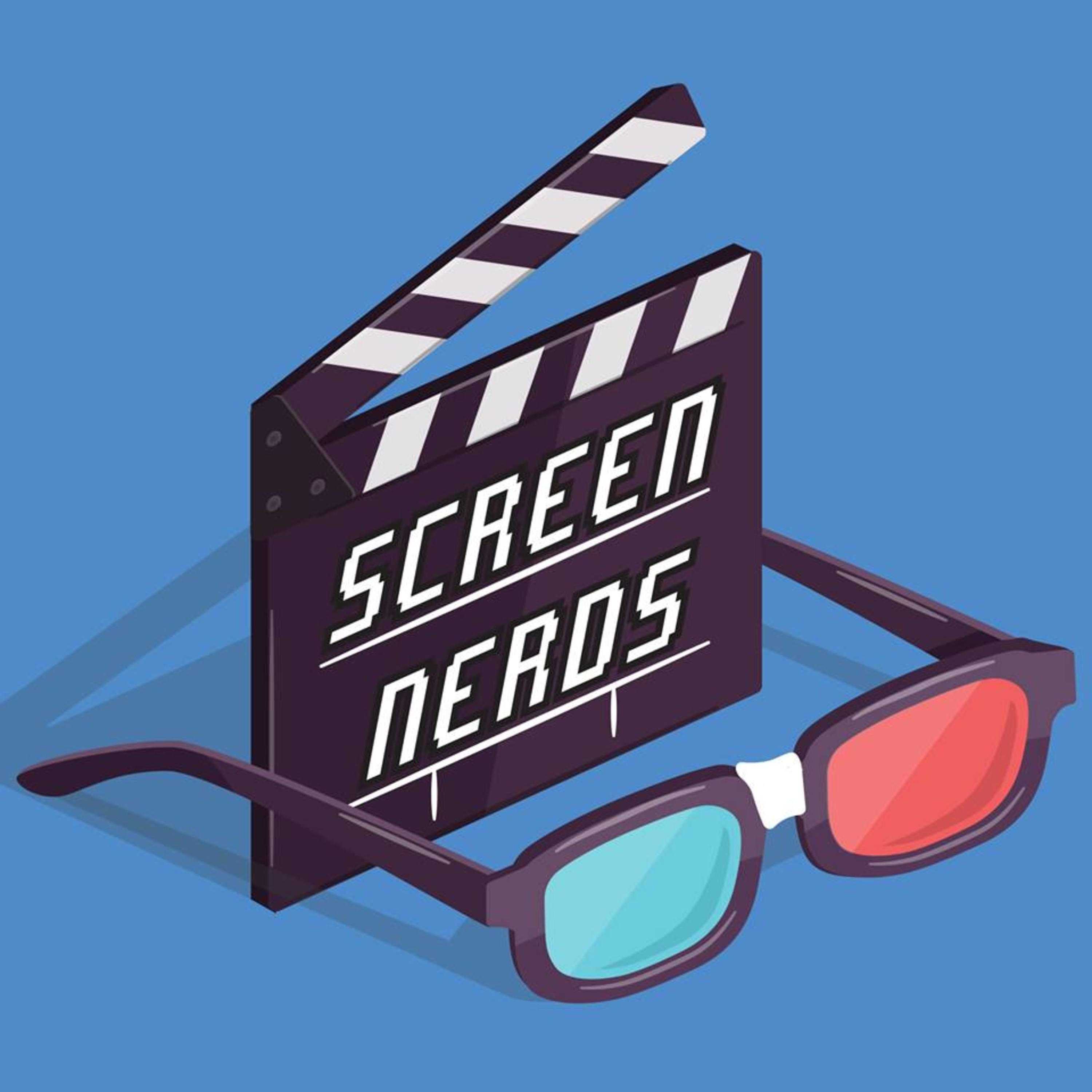 Screen Nerds Podcast 