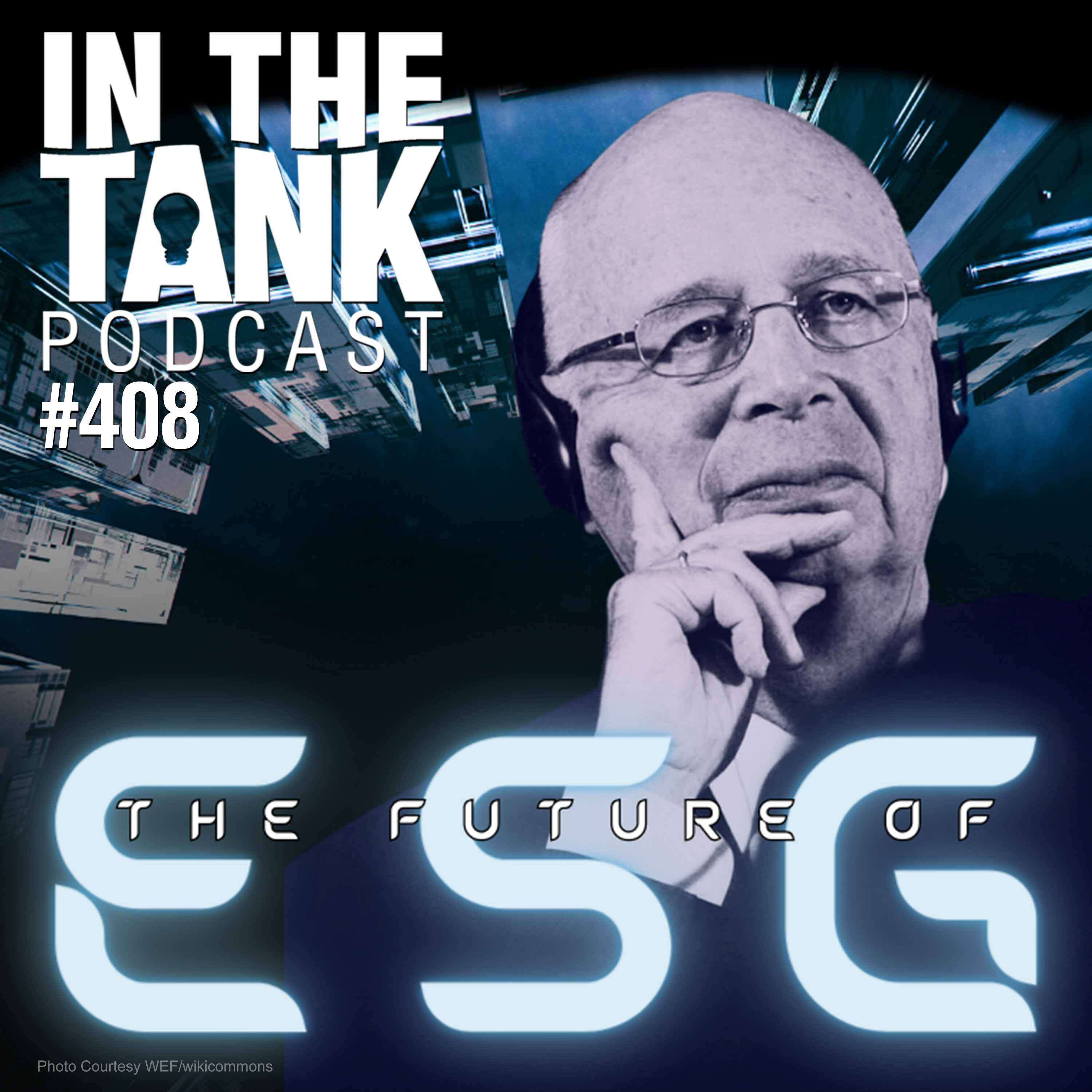 The Future of ESG  - In The Tank #408