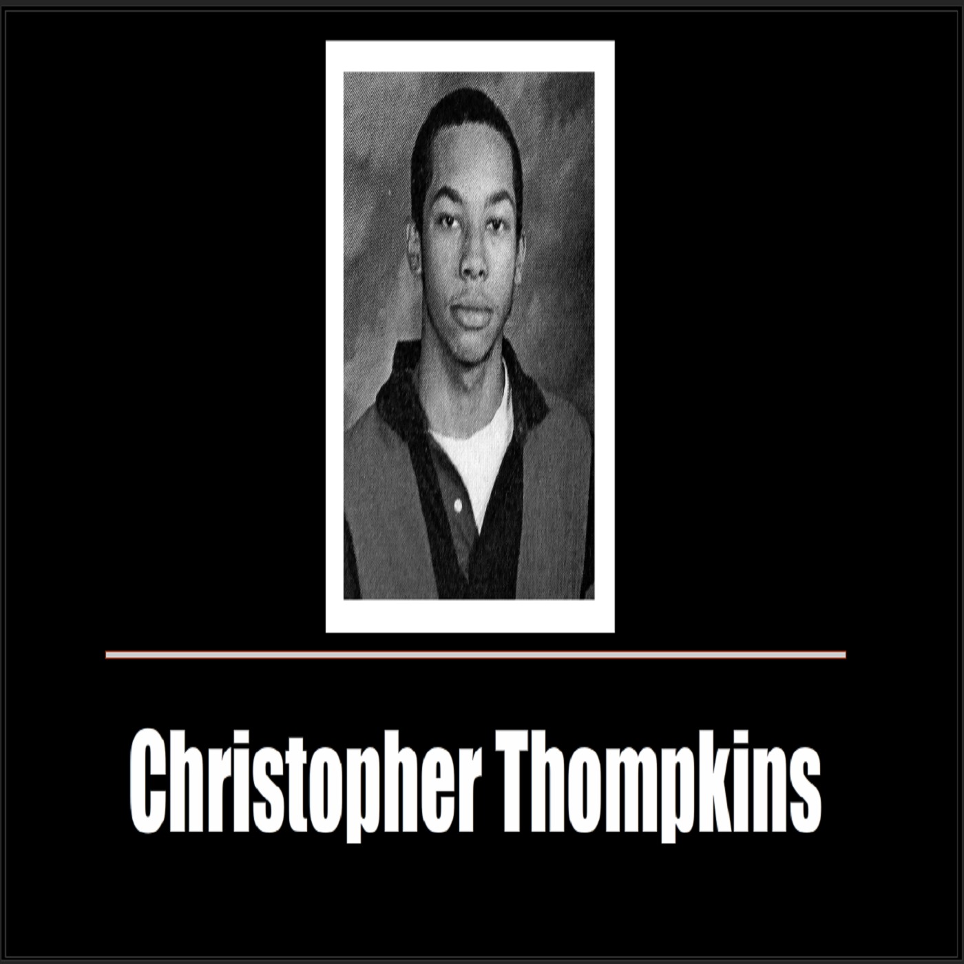 What Happened To Christopher Thompkins?