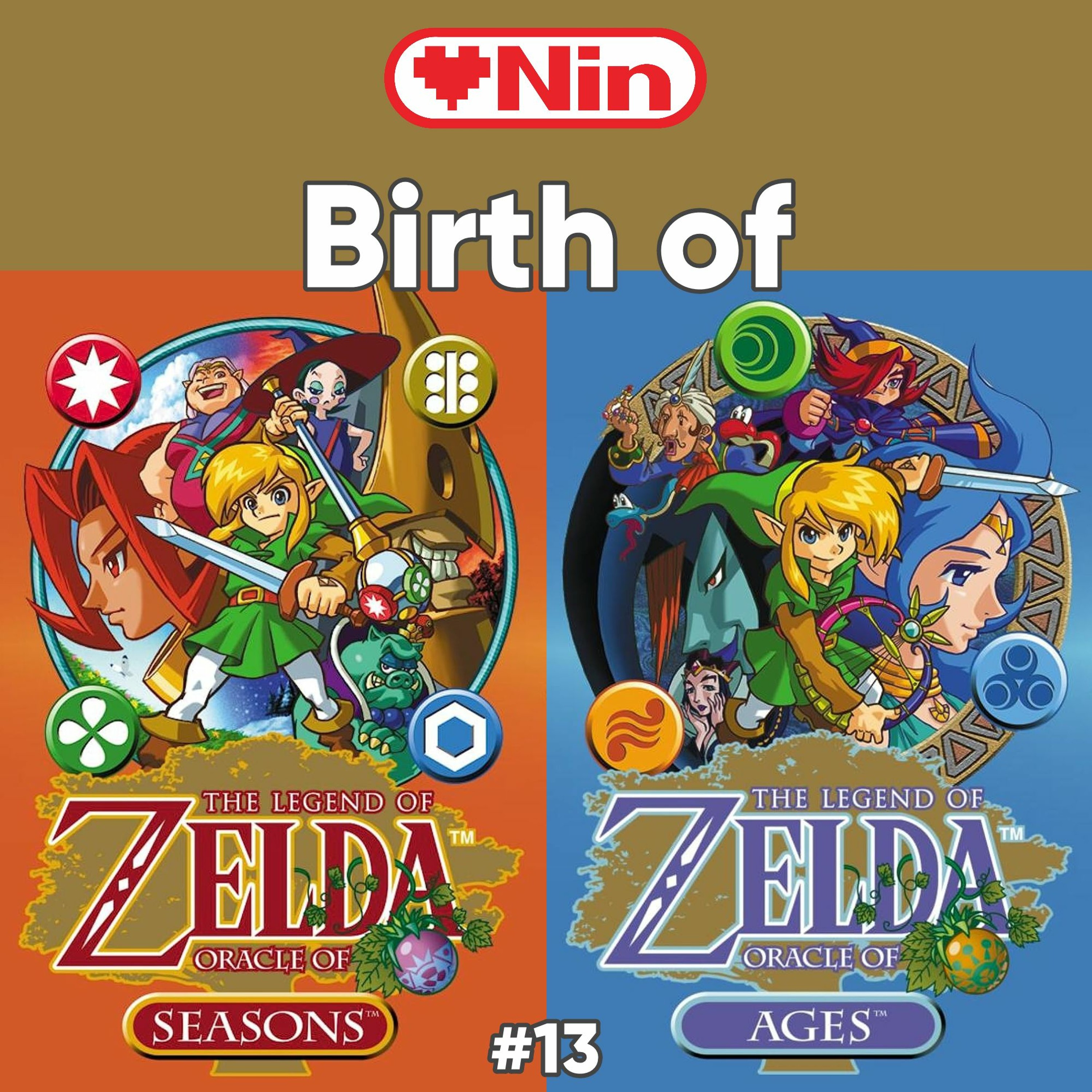 [EX] BIRTH Of [Episode 13] - The Legend Of Zelda: Oracle Of Seasons & Ages