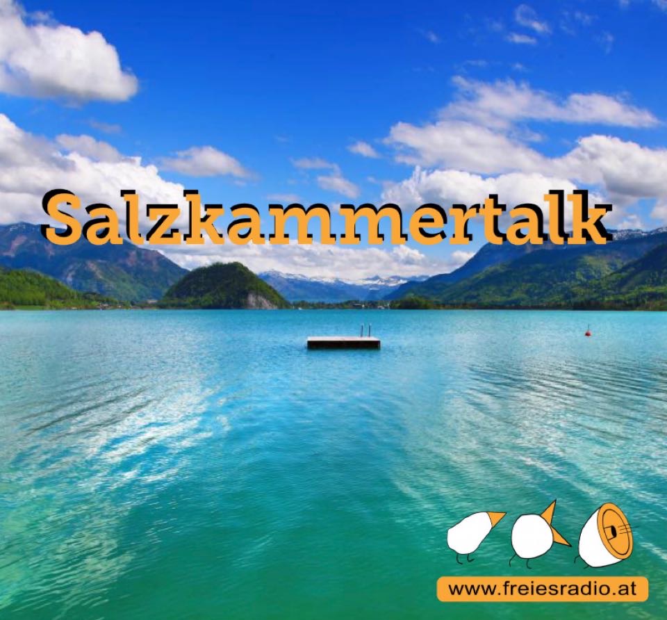 Salzkammertalk 7.7.2023 8.Ausgabe im neuen 30 Minuten Format