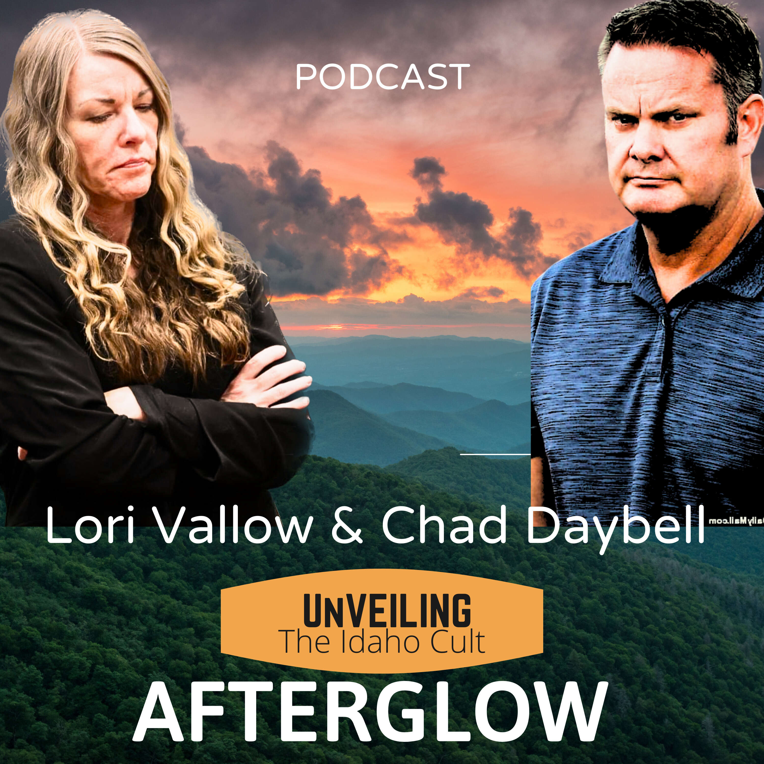 Afterglow:  UnVEILING The Idaho Cult  Series 