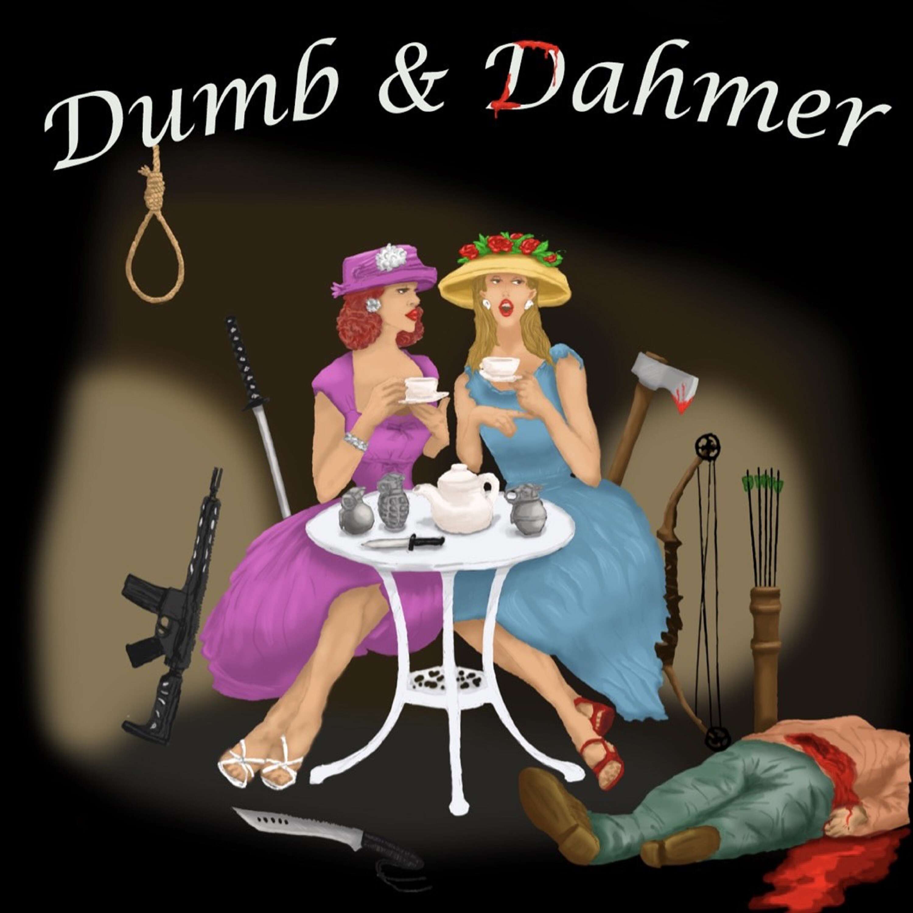 Dumb and Dahmer Podcast 