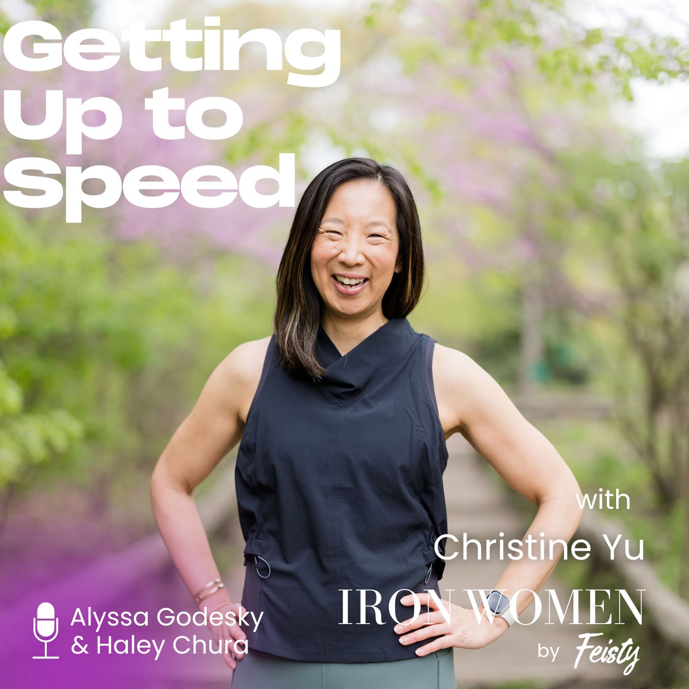 IronWomen - Getting Up to Speed with Christine Yu