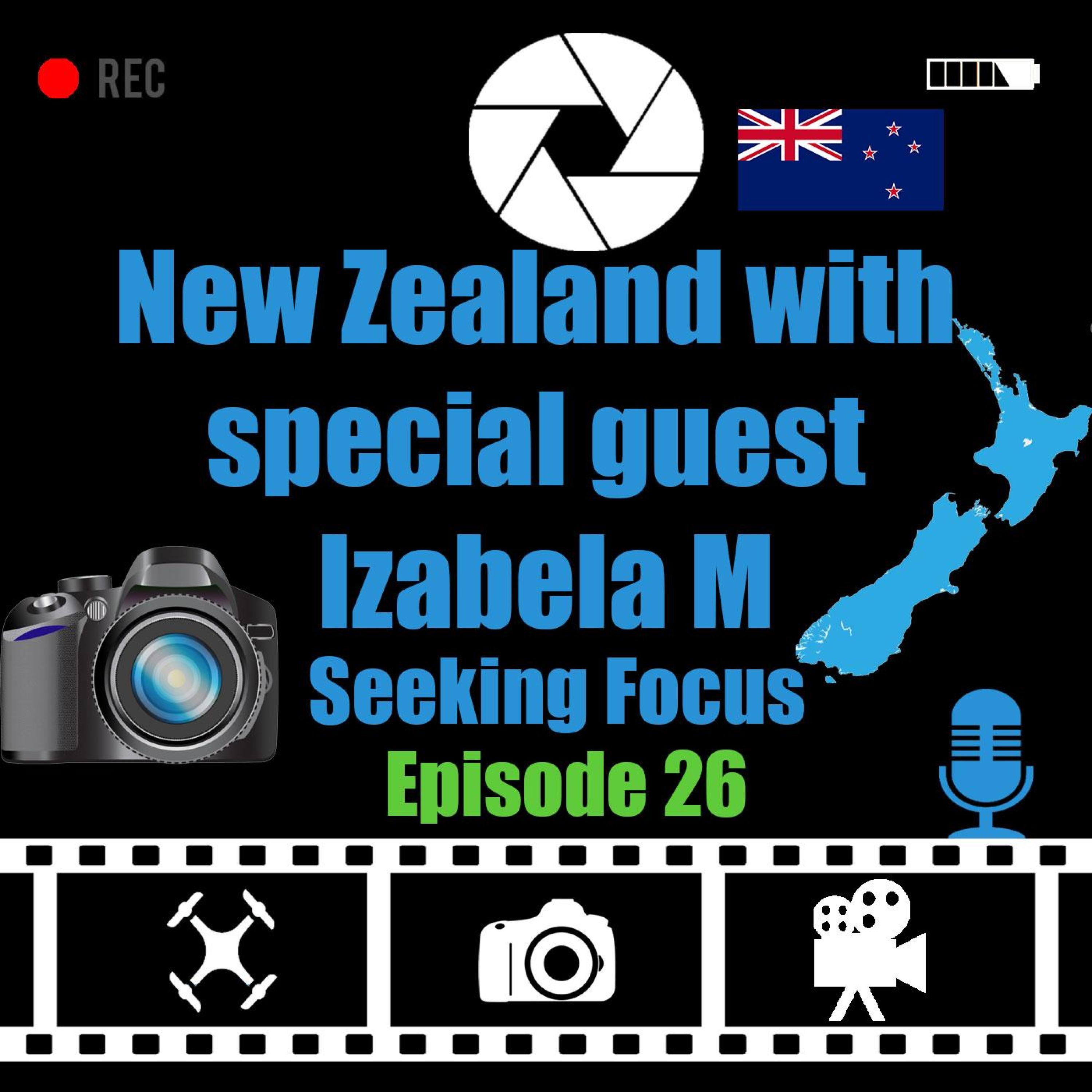 New Zealand South Island, with special guest Izabela M