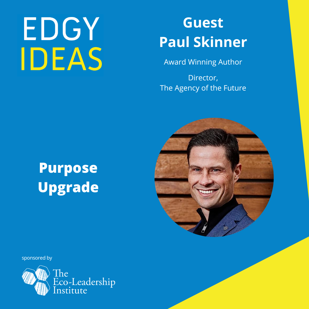 Purpose Upgrade with Paul Skinner