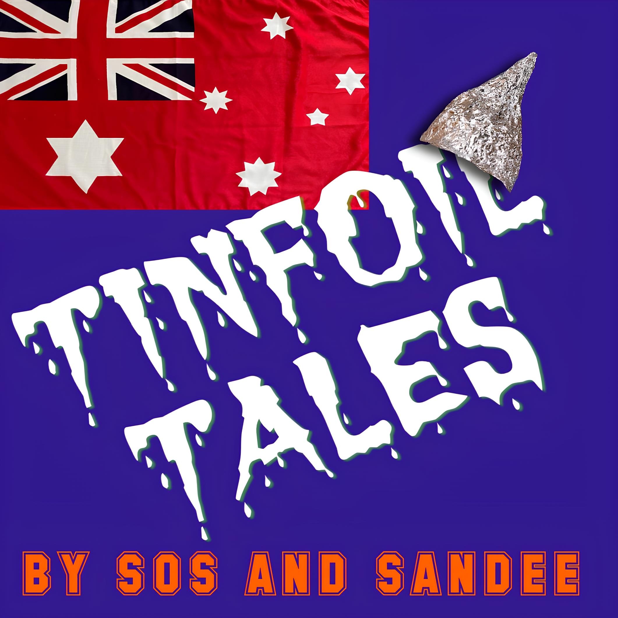 Tinfoil Tales - EPISODE 19 - Sound of Freedom