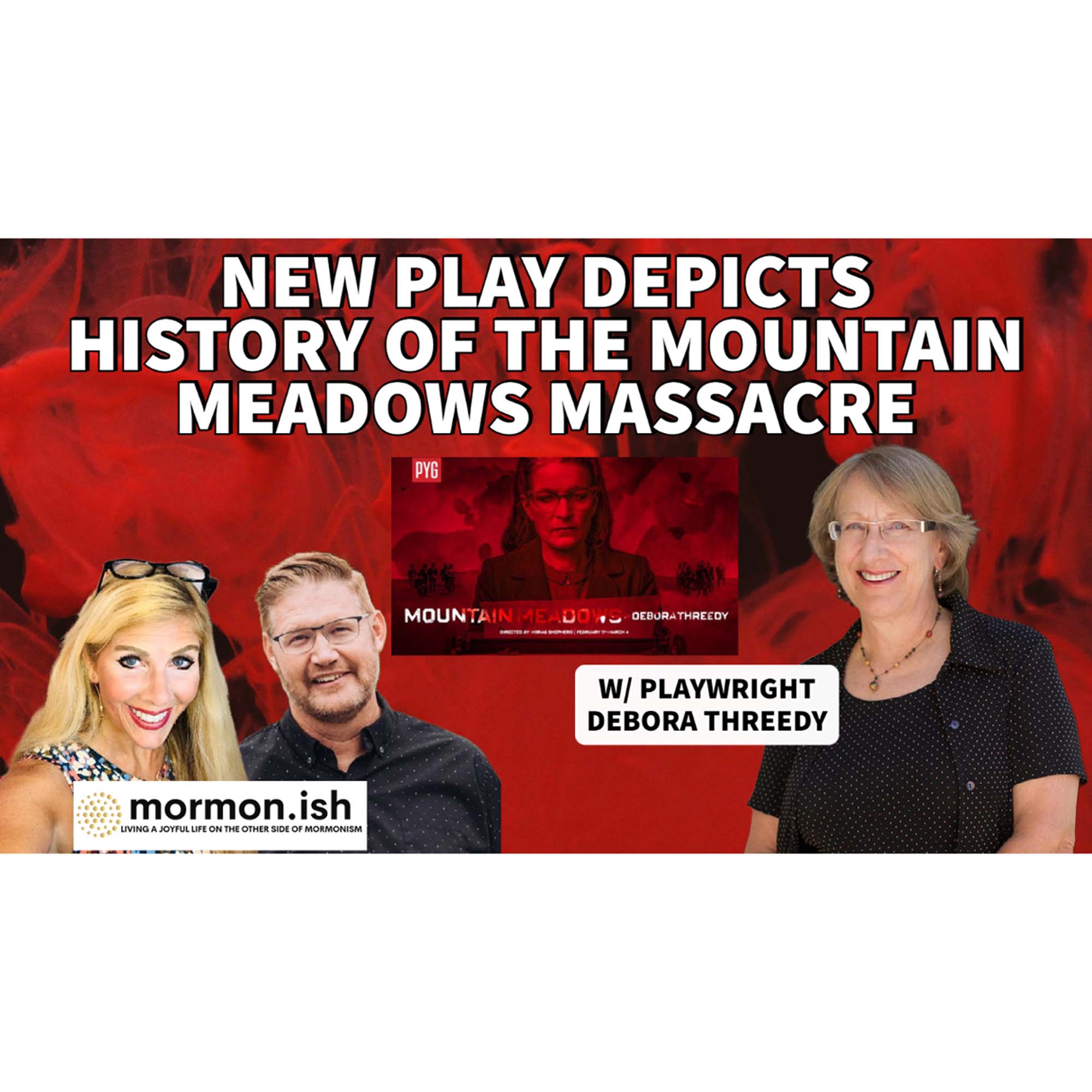 ⁣New Play Depicts History of the Mountain Meadows Massacre with Playwright Debora Threedy