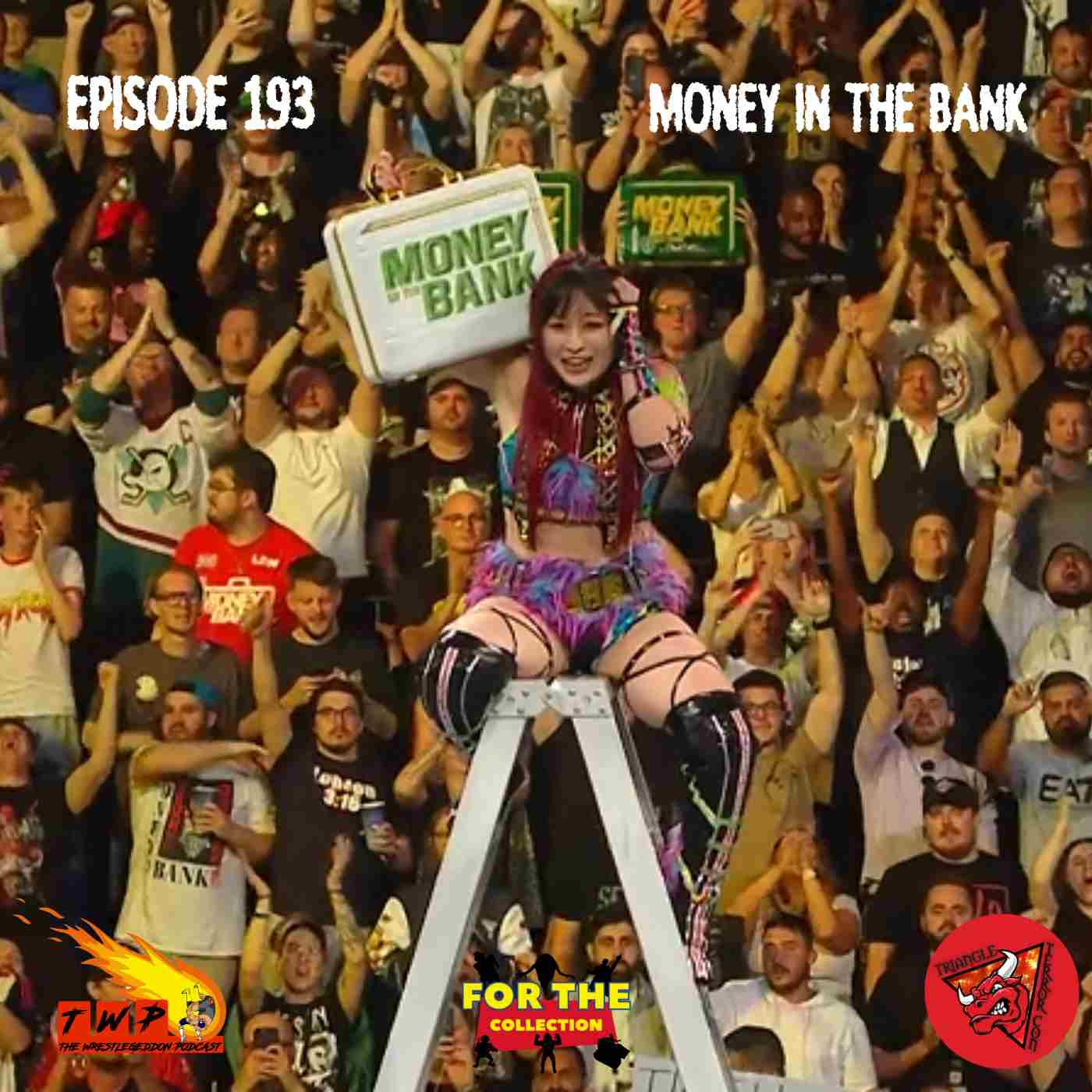 EPISODE 193: MONEY IN THE BANK