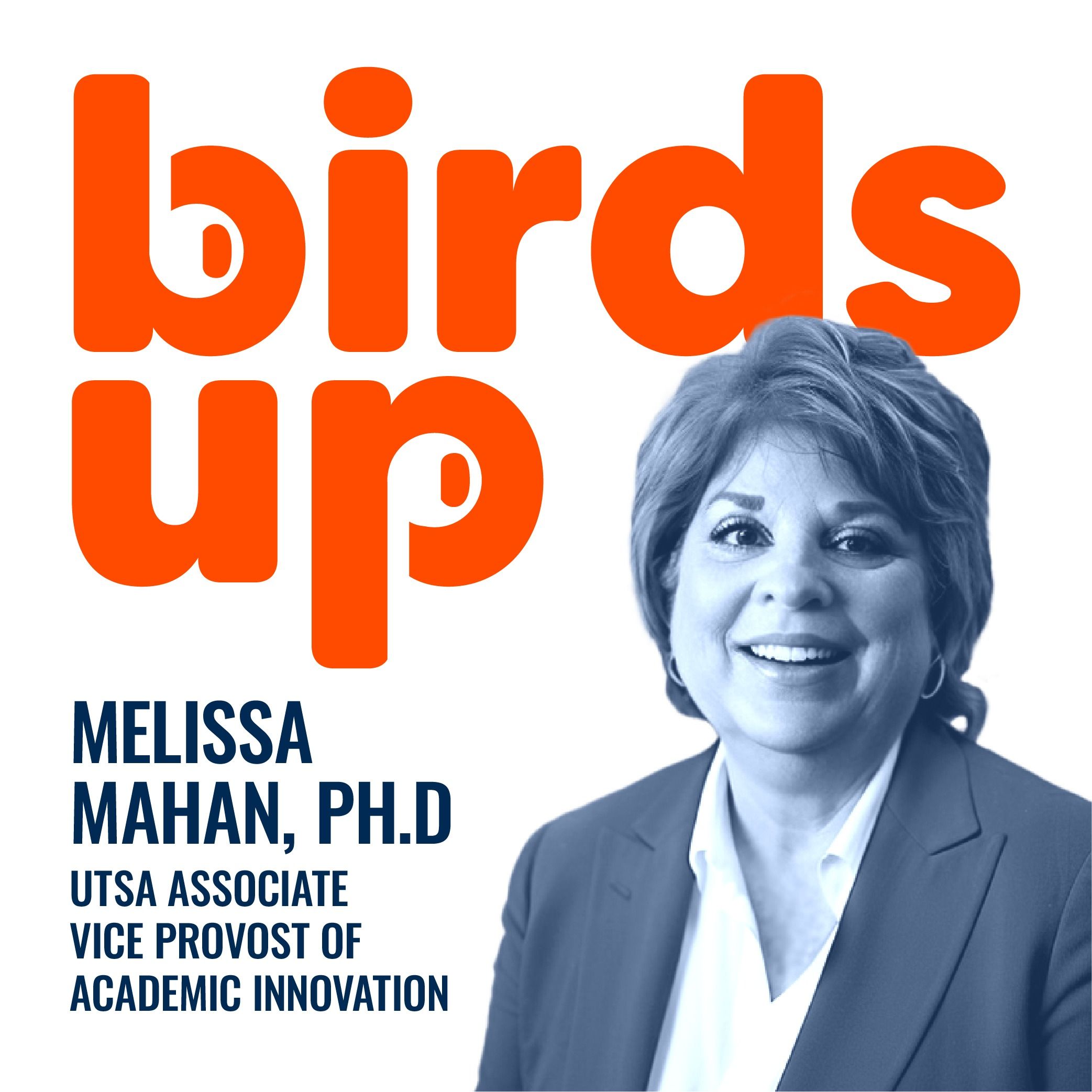 S2E23: UTSA Professional & Continuing Education (PaCE), Associate Vice Provost of Extended Education Affairs - Melissa Mahan, PhD