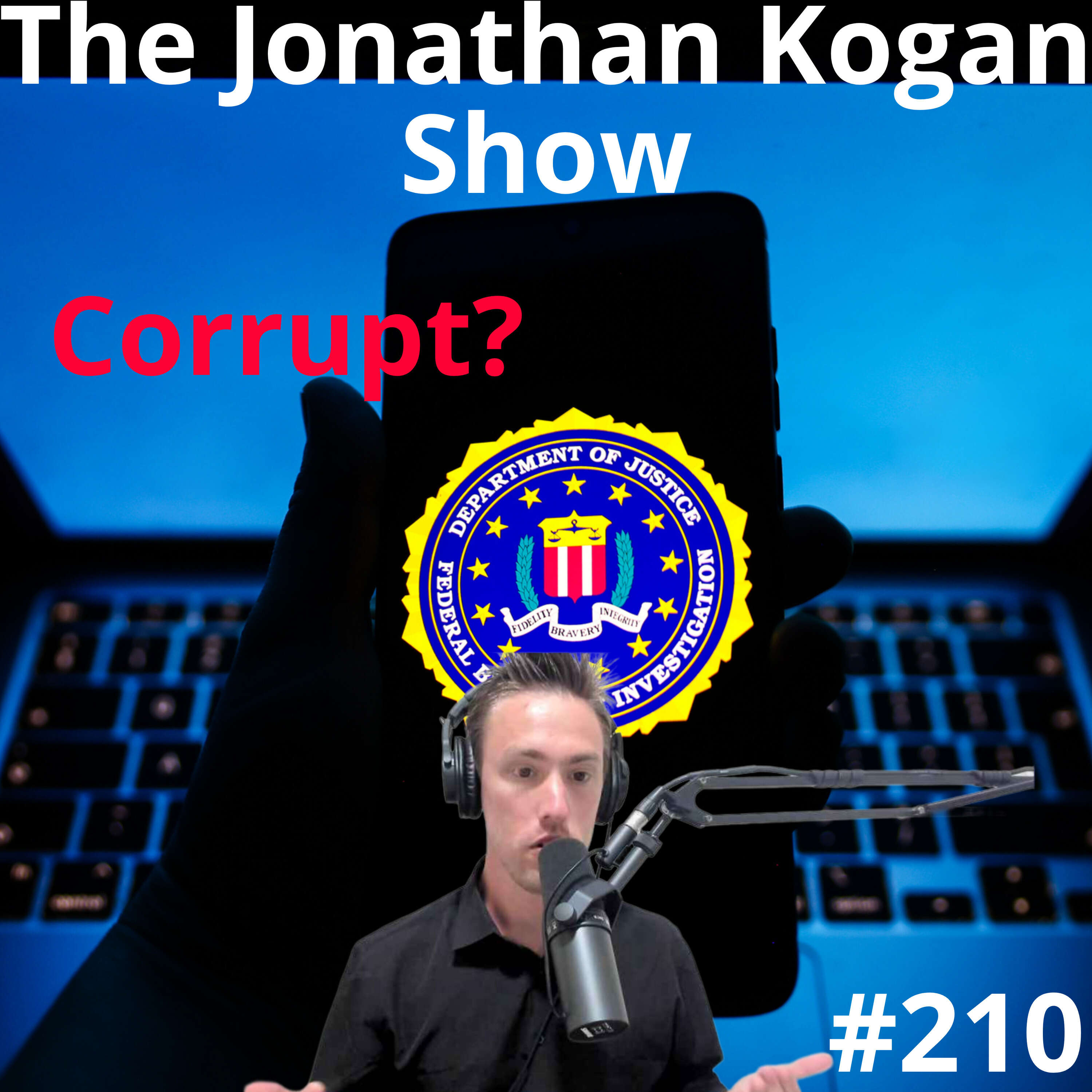 Explosive Congressional Hearing with FBI Director Wray - Jaw-Dropping Revelations and Crucial Insights! - #210