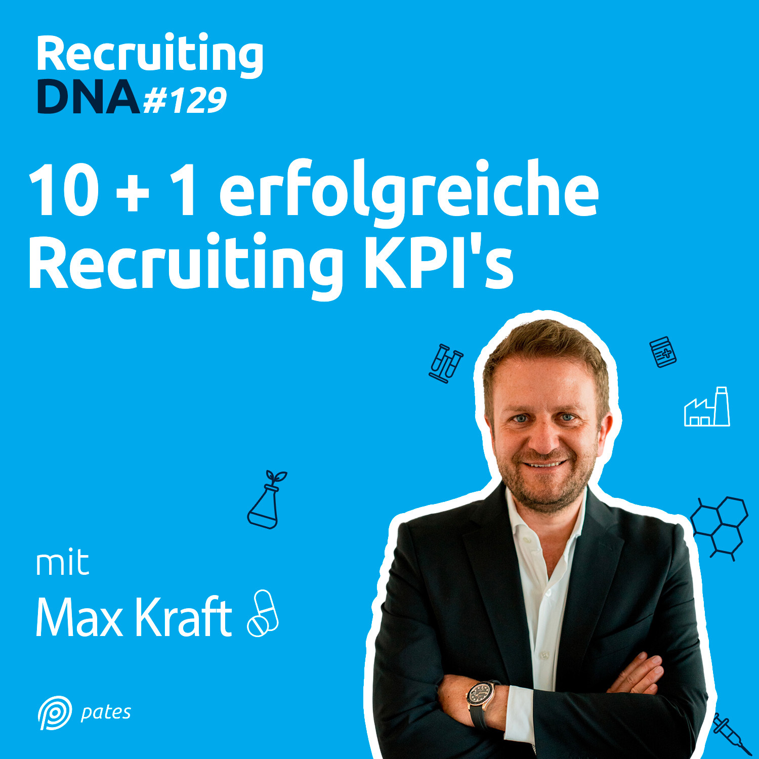 10 + 1 erfolgreiche Recruiting KPI's | 129