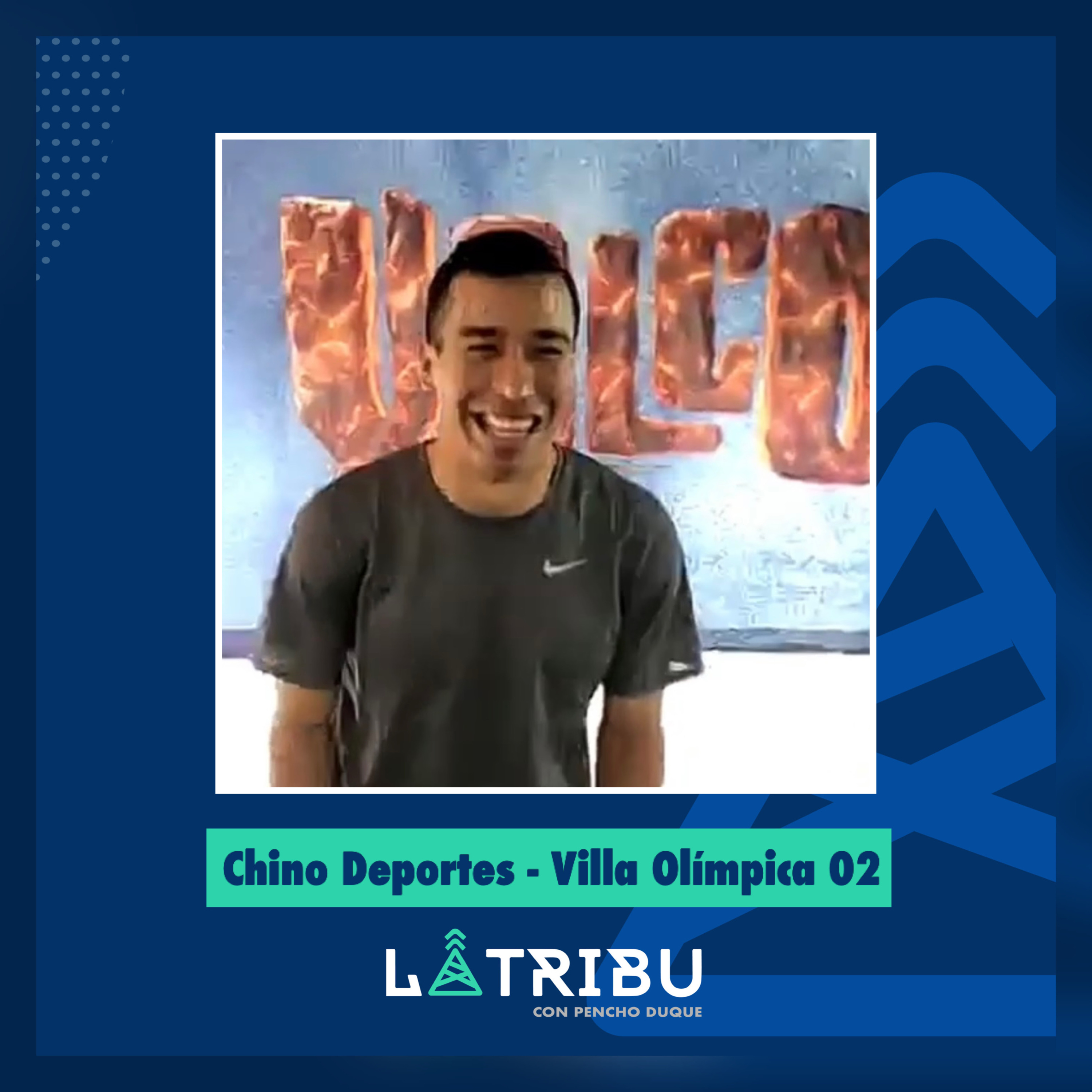 Chino Deportes desde La Villa Olimpica 2