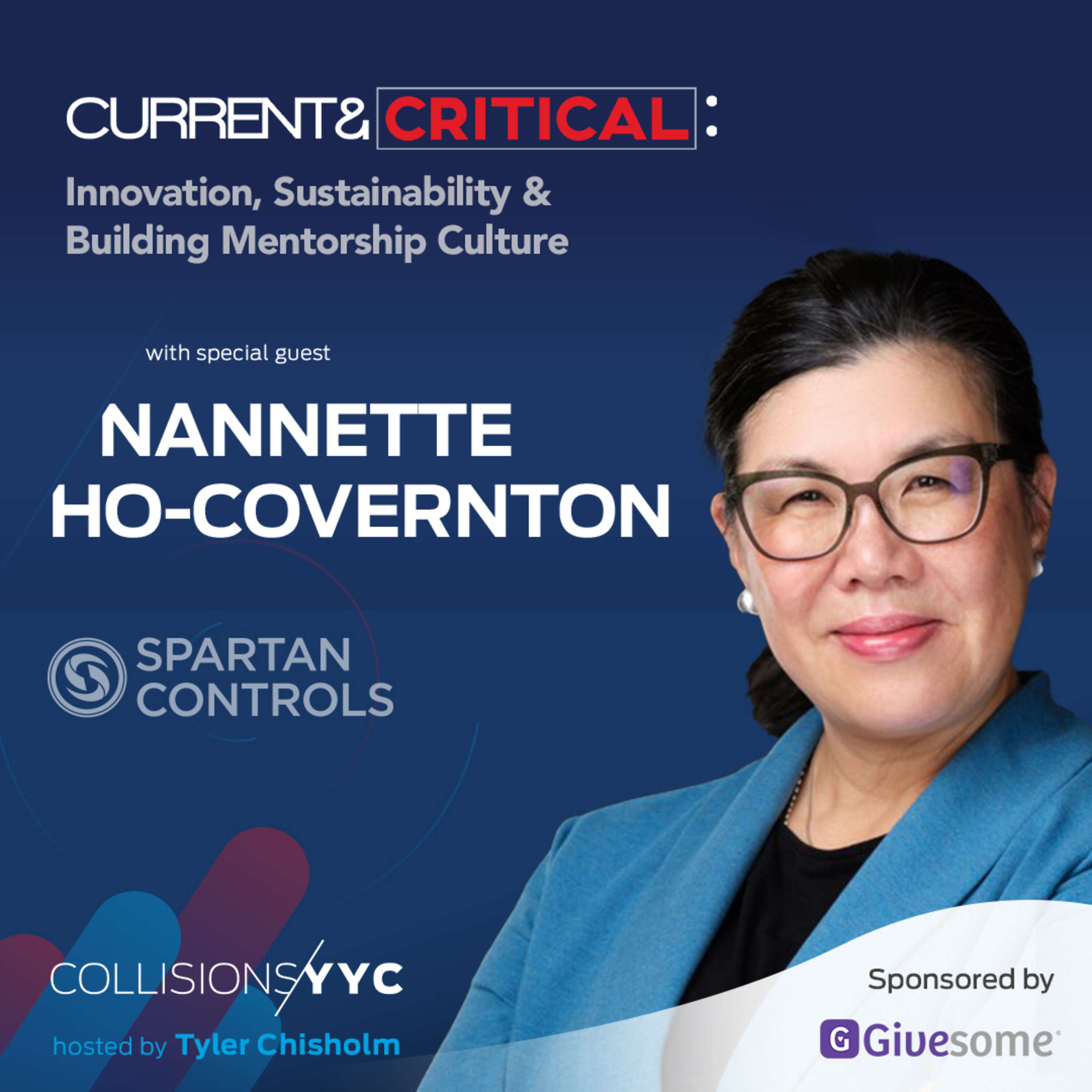 Current & Critical - Nannette Ho-Covernton, Innovation, Sustainability & Building Mentorship Culture