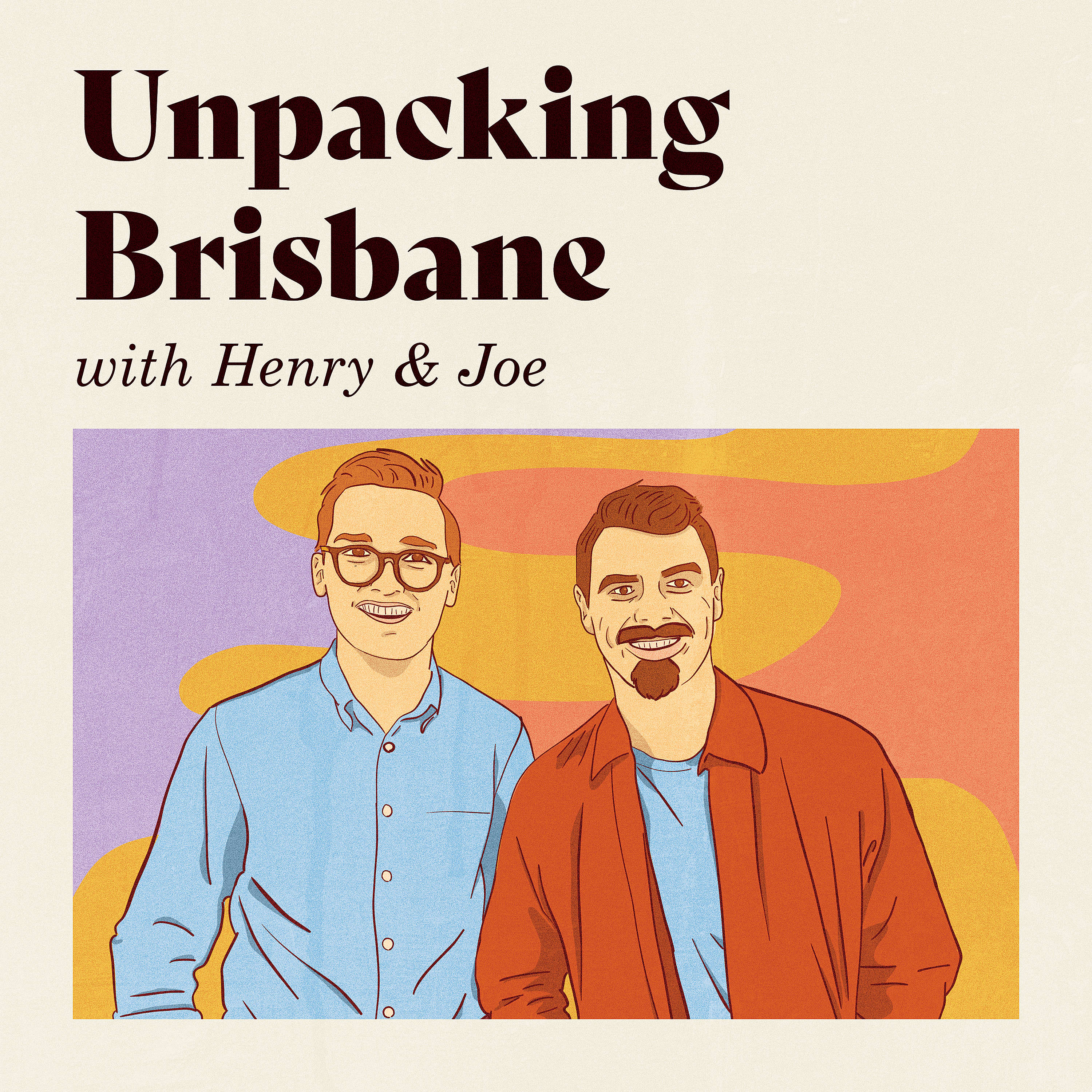 Unpacking Brisbane 