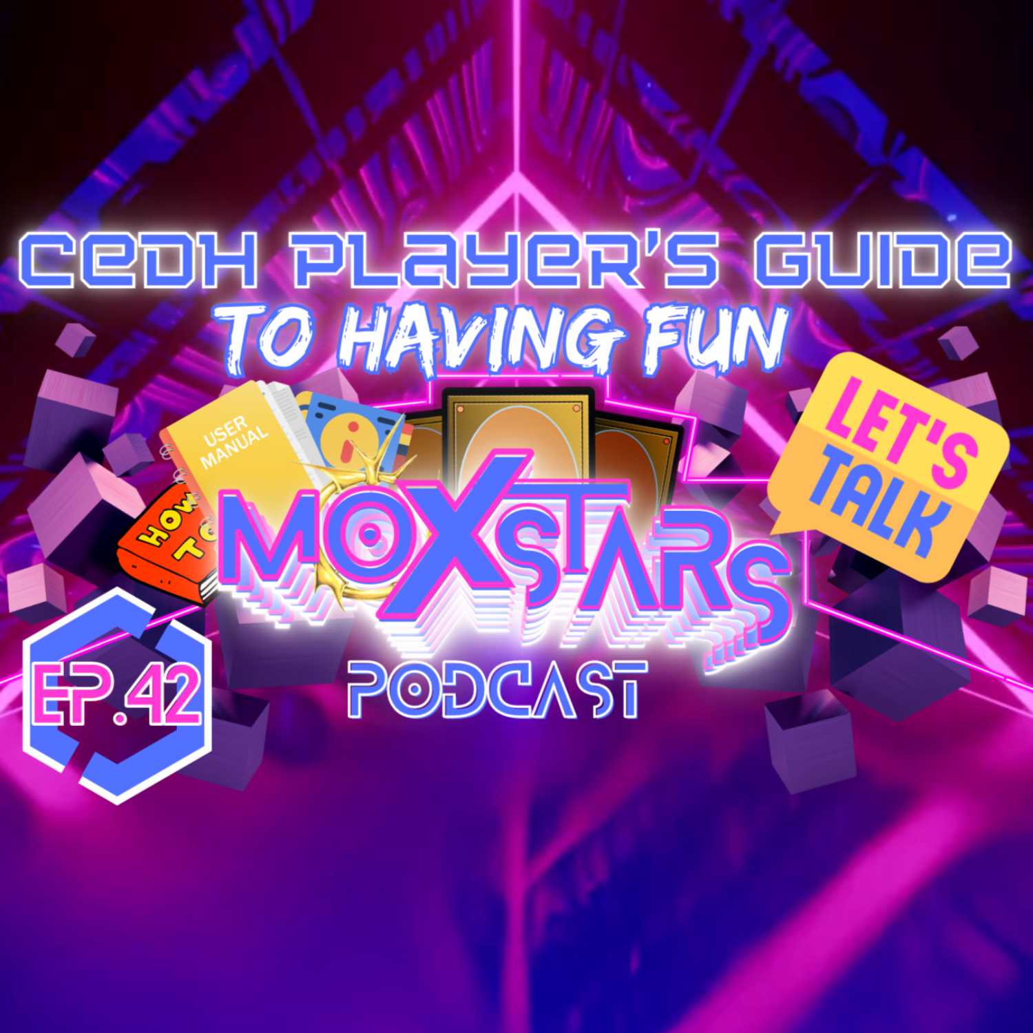 THE cEDH PLAYER'S GUIDE TO HAVING FUN | MoxStars | MTG Podcast | Episode 42