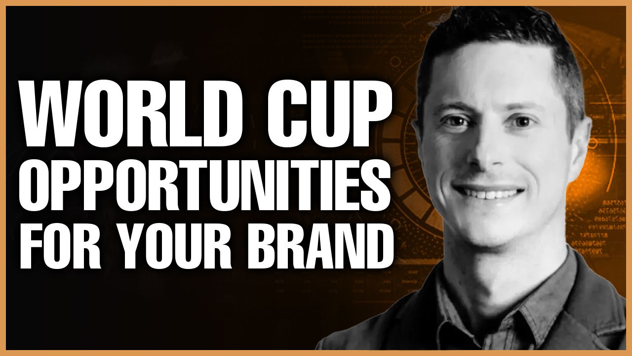 How Your Brand Can Shine in the World Cup Spotlight