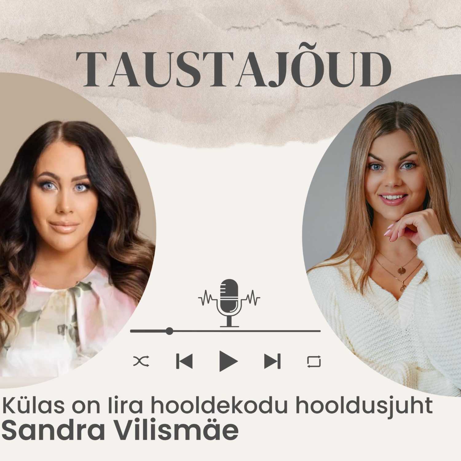 #5 - Iira hooldekodu hooldusjuht Sandra Vilismäe