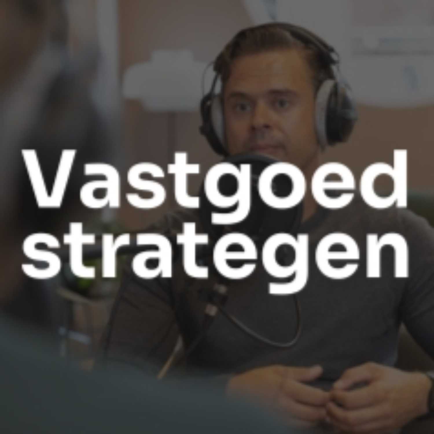 #2 | Beleggen in vastgoed in tijden van restricties - met Danny van der Horst