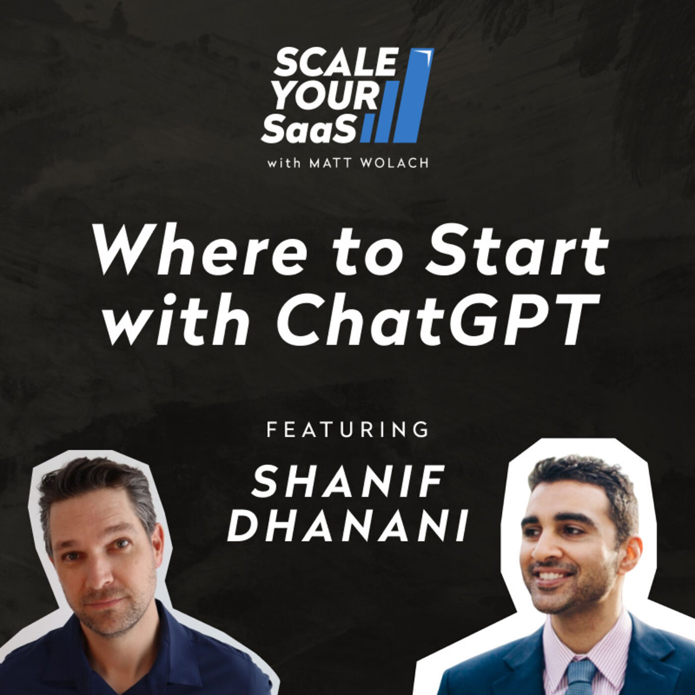 273: Where to Start with ChatGPT - with Shanif Dhanani