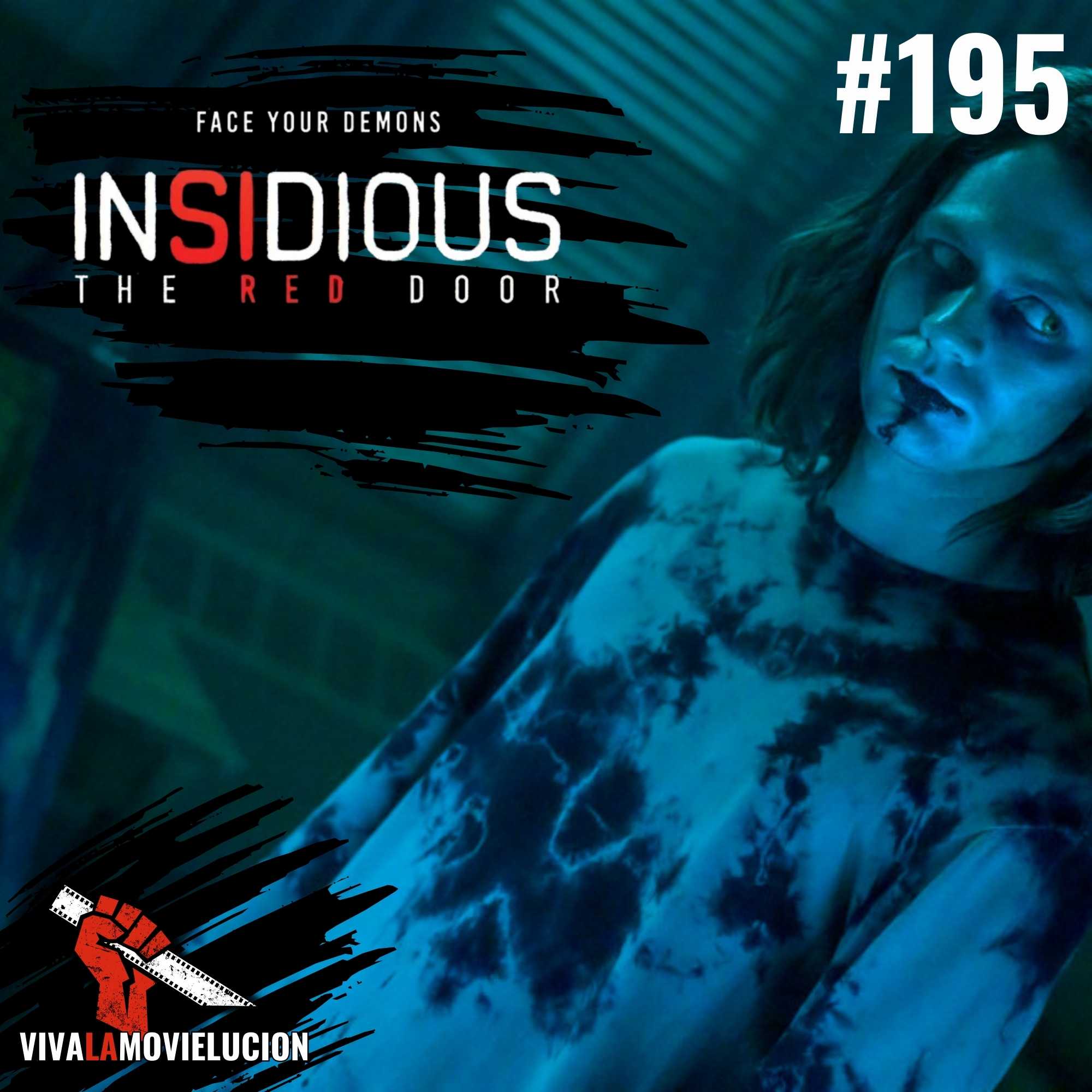 #195 - Insidious: The Red Door