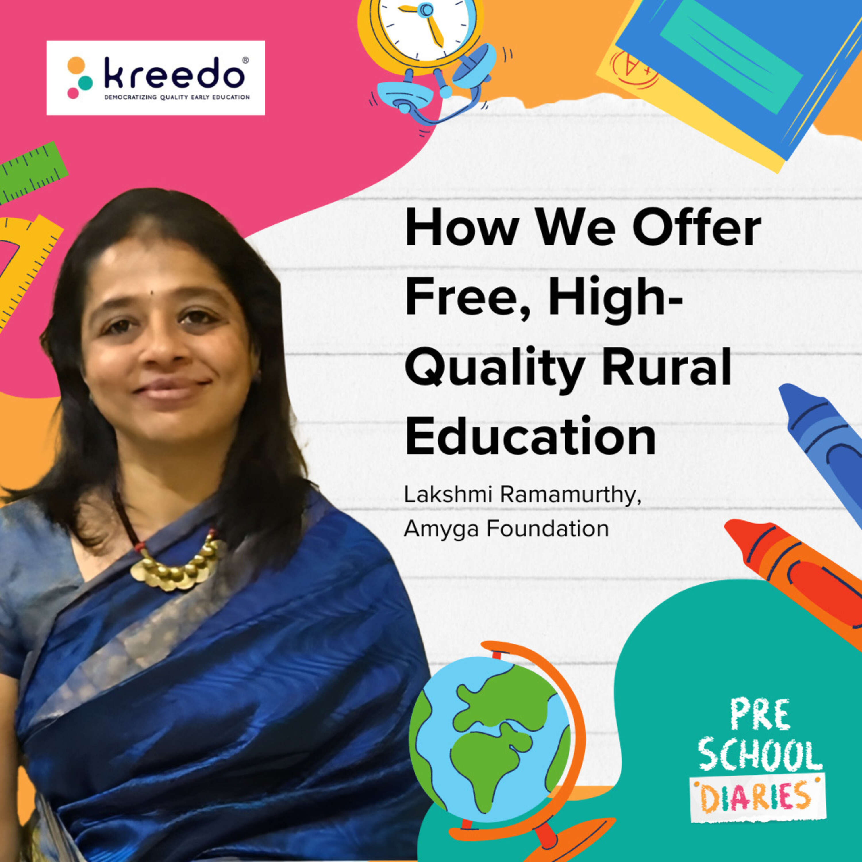 PD1 | How We Offer Free, High-Quality Rural Education | Lakshmi Ramamurthy, Amyga Foundation | India, Pre-School Education