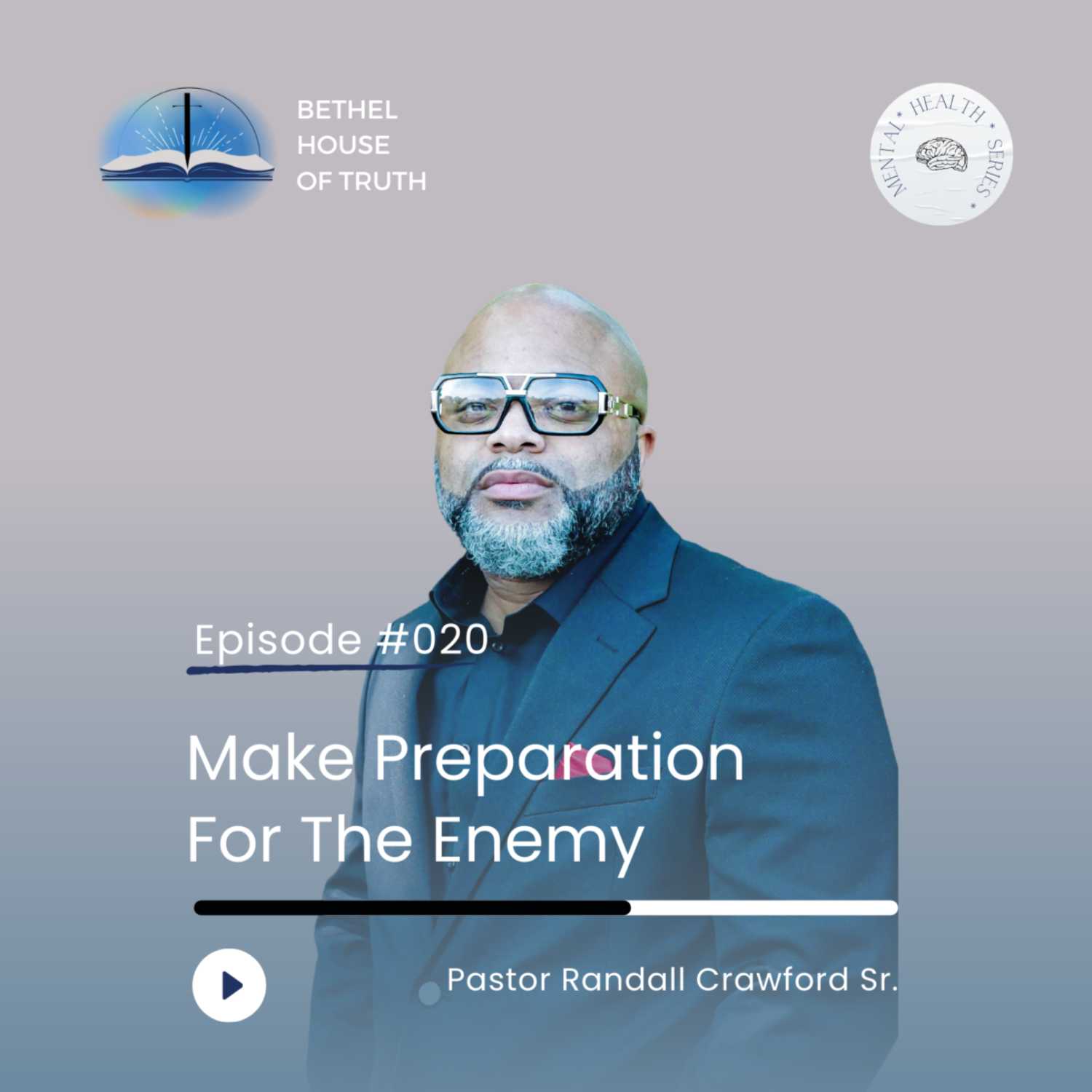 Making Preparation For The Enemy | Pastor Randall Crawford Sr. | Bethel House of Truth