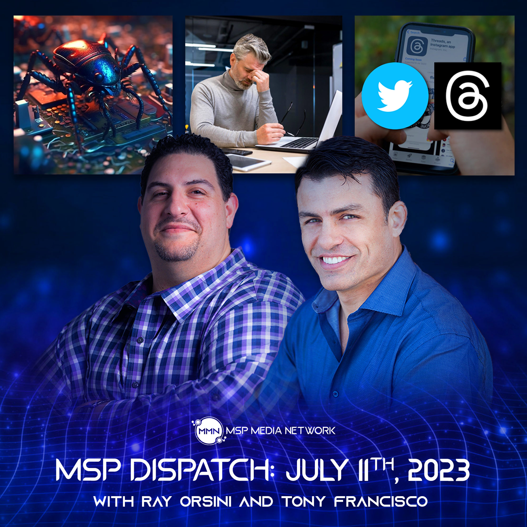 MSP Dispatch 7/11/23: New MOVEit Critical Bug, 2023 Voice of CISO Report, Threads’ Privacy Policy (Audio)