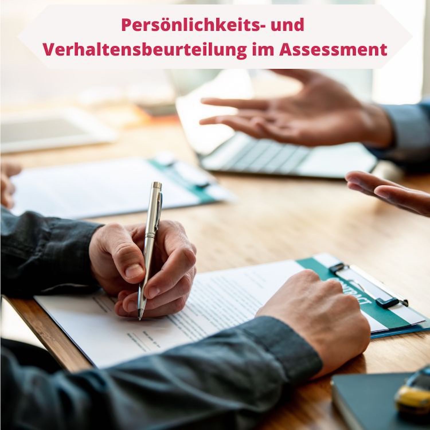 #054 - Persönlichkeits- und Verhaltensbeurteilung im Assessment-Center