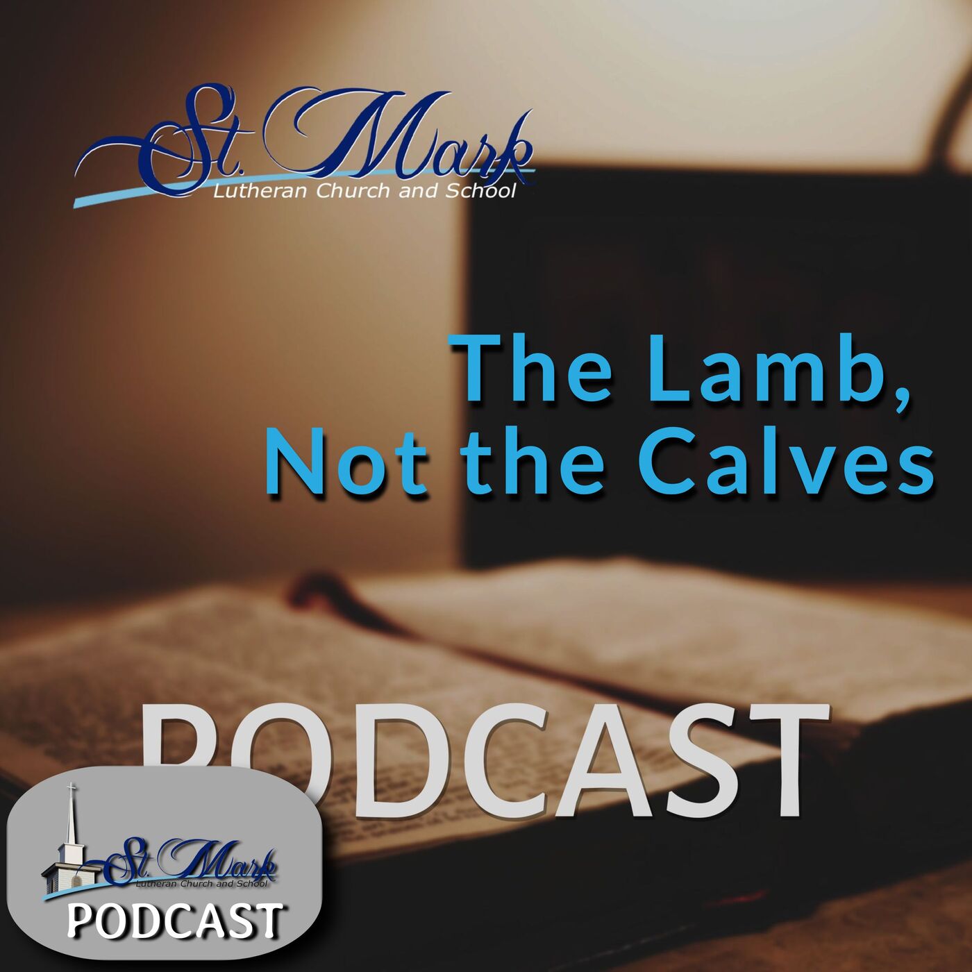 The Lamb, Not the Calves