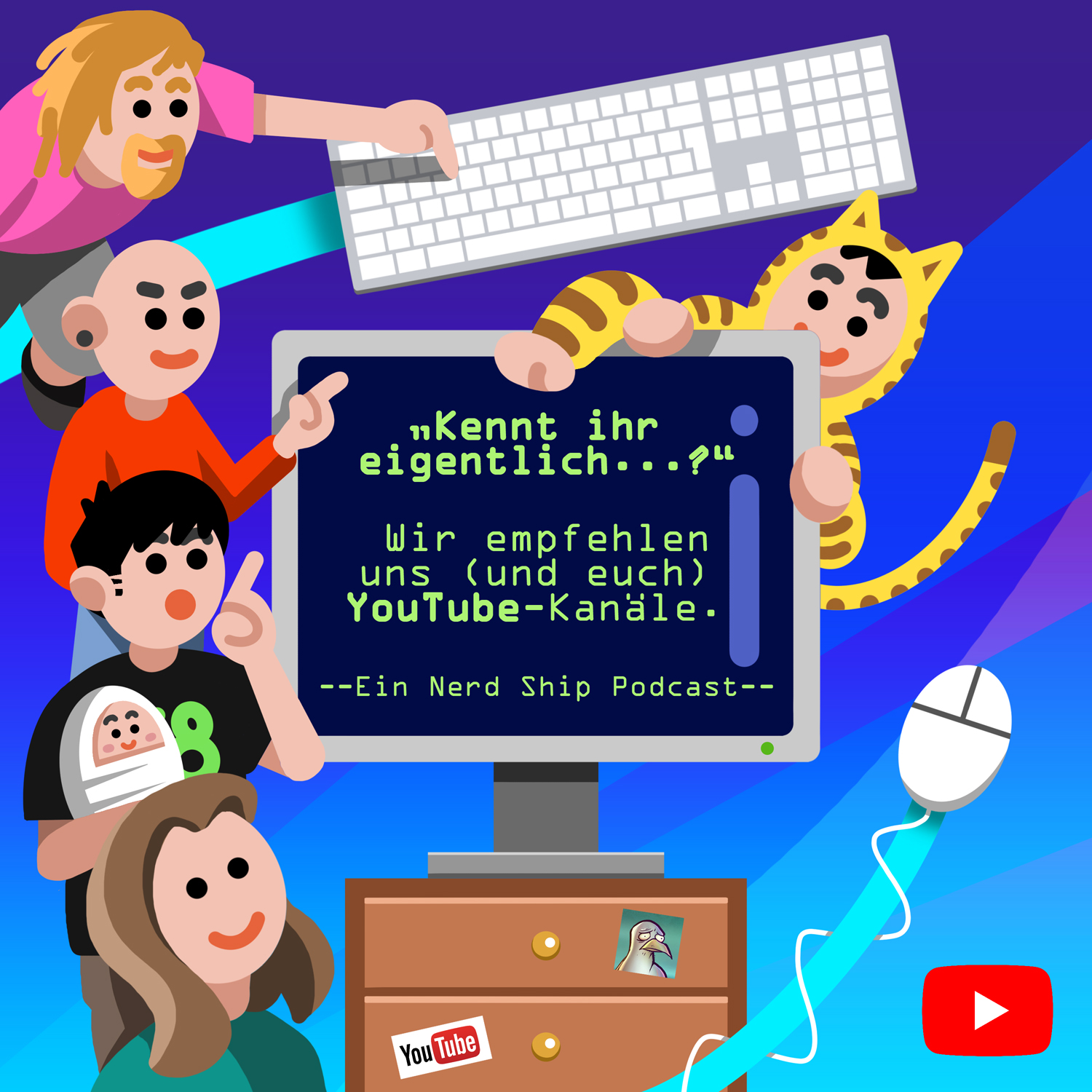 Wir empfehlen uns (und euch) YouTube-Kanäle