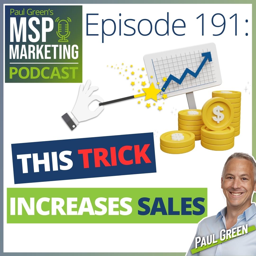 This simple trick increases sales for MSPs