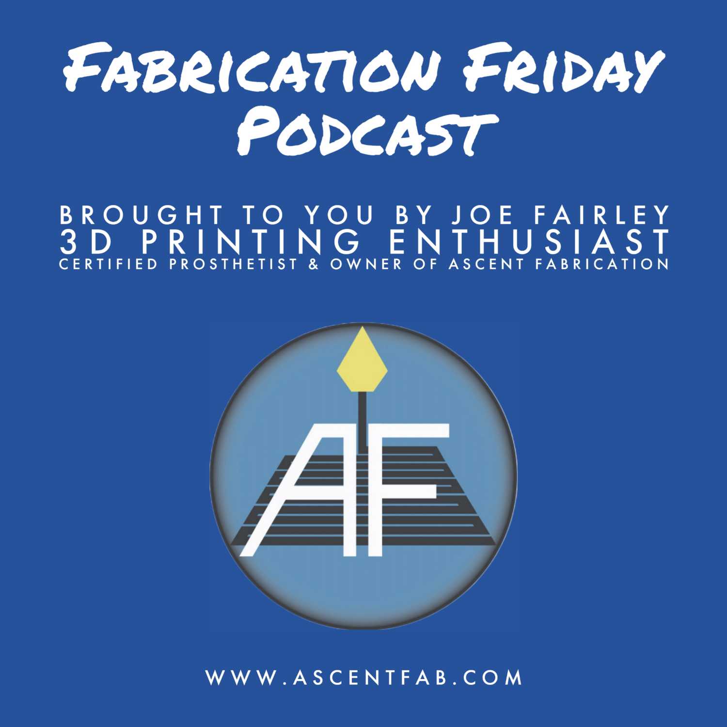 Fabrication Friday - Ascent Fabrication's 3D Printing Ecosystem