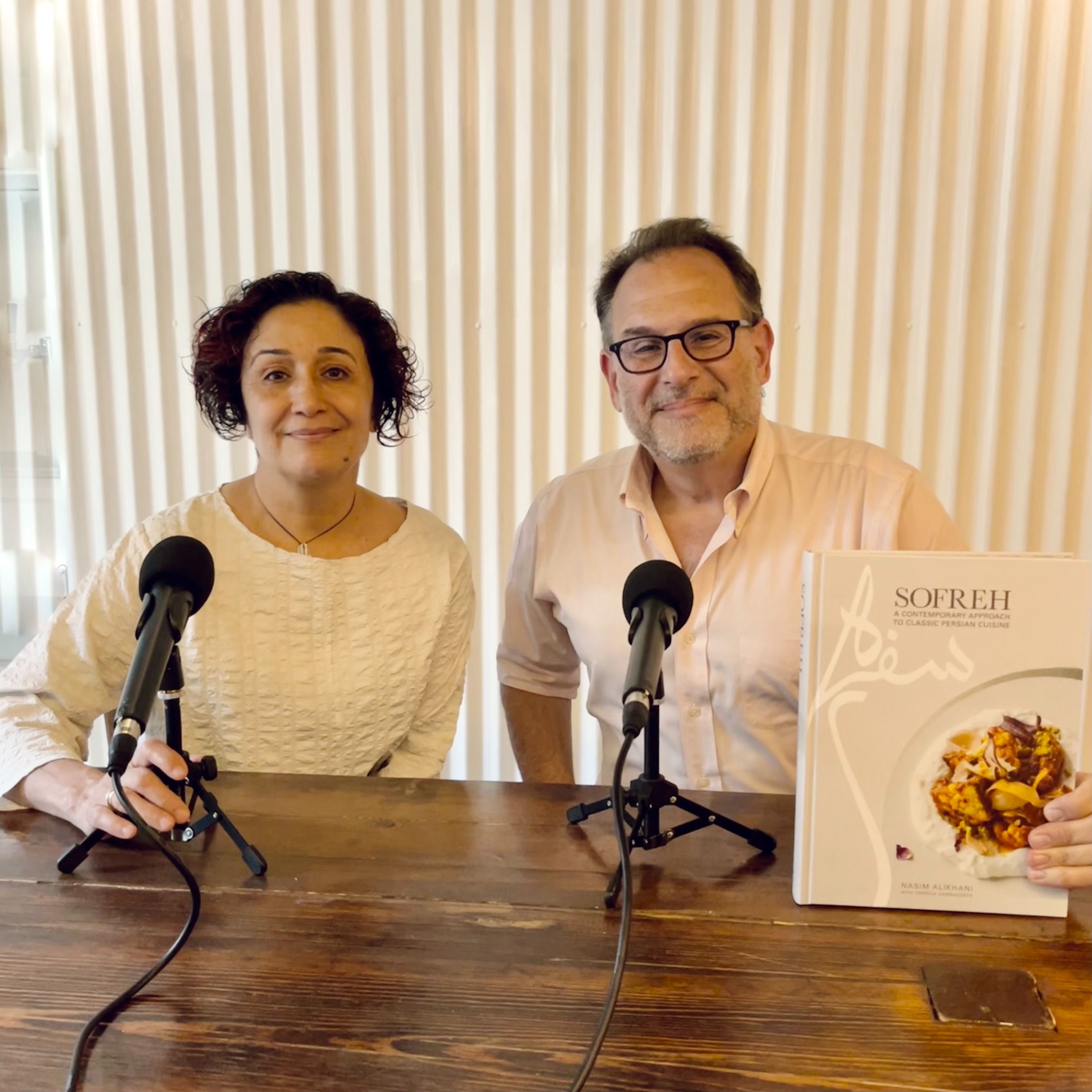 Episode 226: Nasim Alikhani (chef & author of Sofreh)