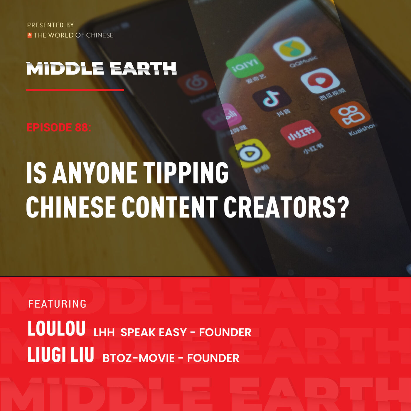 #88 Is Anyone Tipping China's Content Creators?