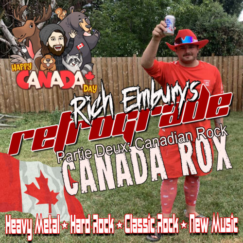 Rich Embury’s R3TR0GRAD3 // Canadian ROCK Special (Canada Day ’23)