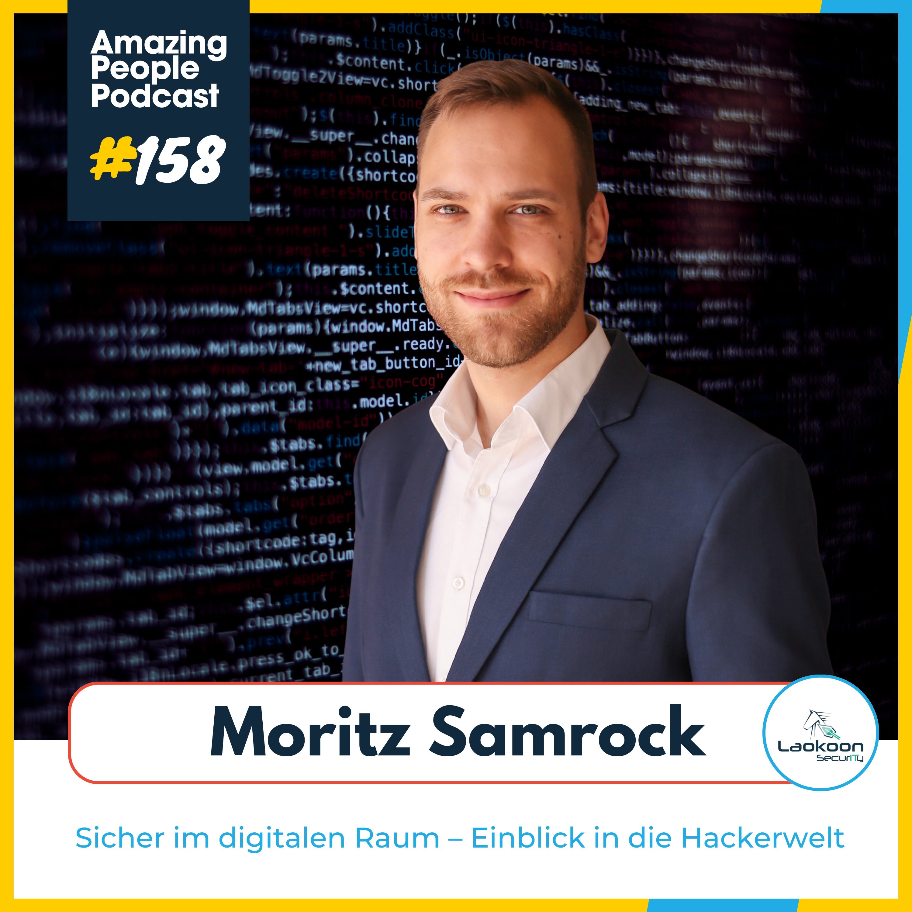 #158 Moritz Samrock:  Sicher im digitalen Raum – Einblick in die Hackerwelt