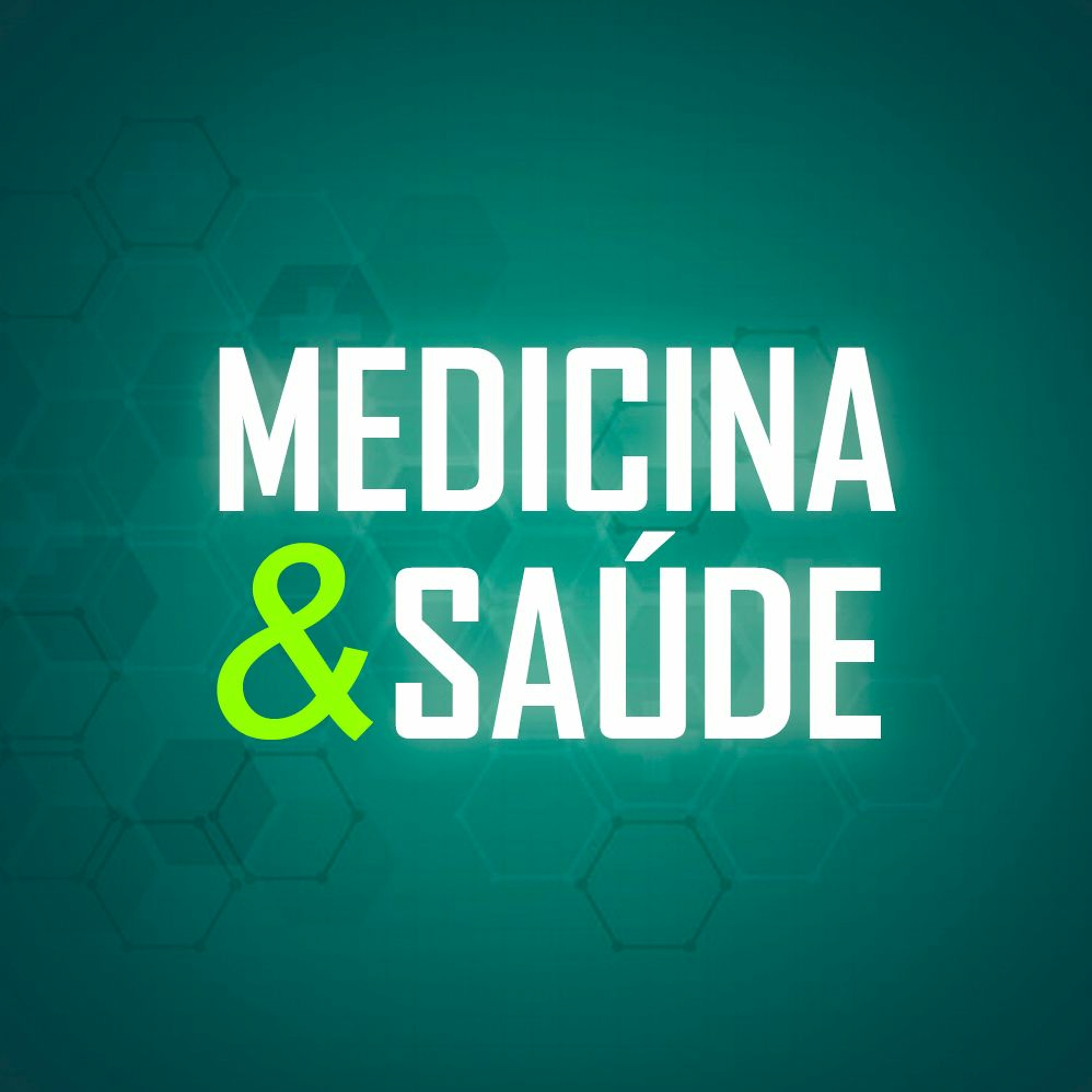 Ouça o programa Medicina e Saúde, com Dr. Mauro Werb Júnior | Edição: 08/07