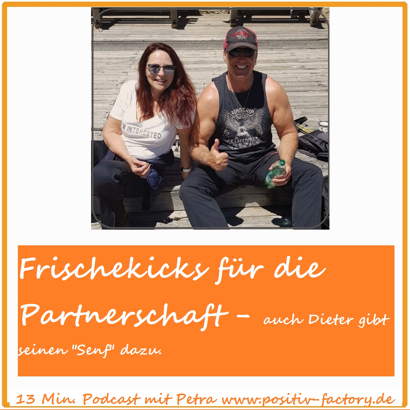 92. Frischekick für die Partnerschaft